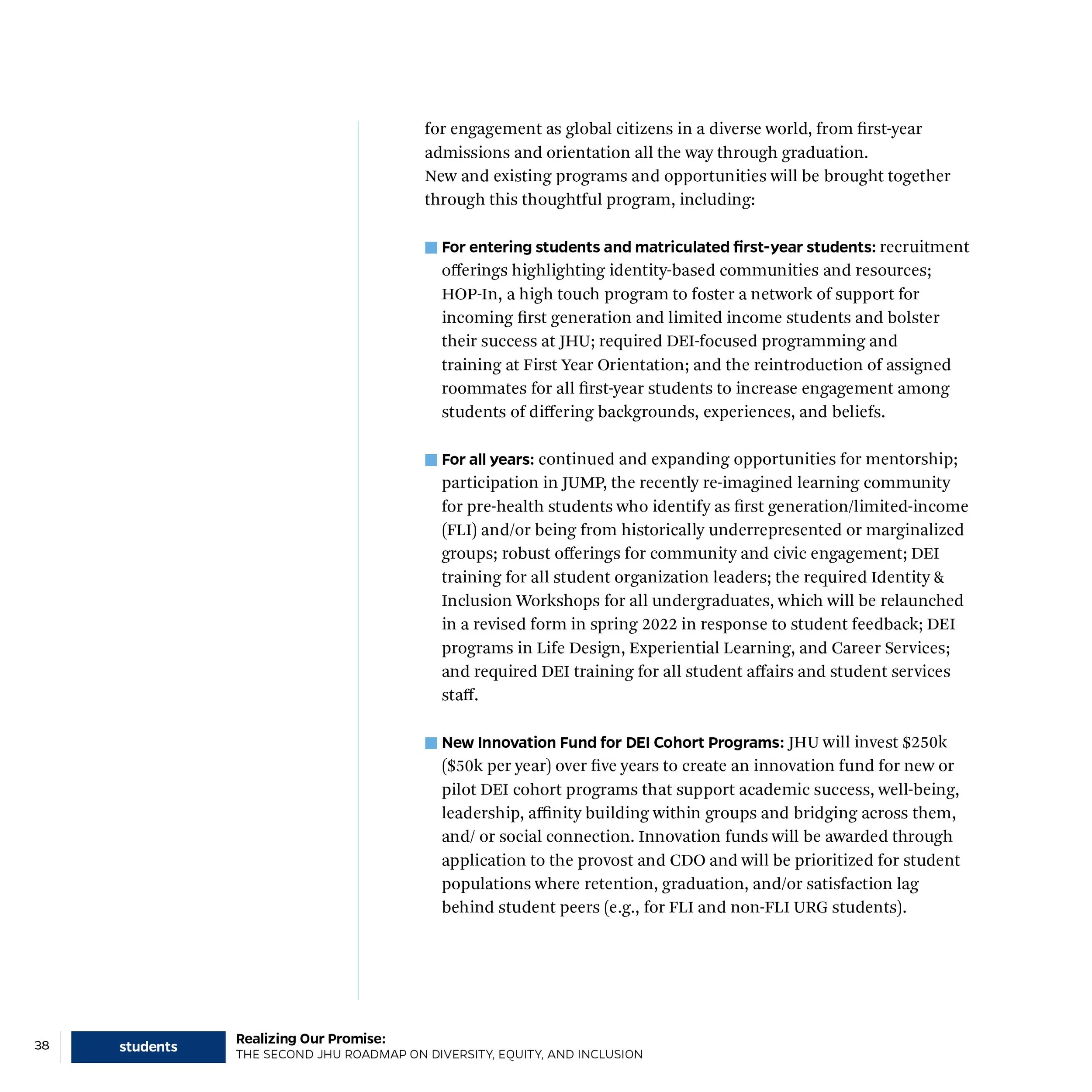 Text excerpt from a document discussing initiatives for student engagement, mentorship, and innovation funding at a university, including programs for first-year students, underrepresented groups, and new innovation funds for diversity efforts.