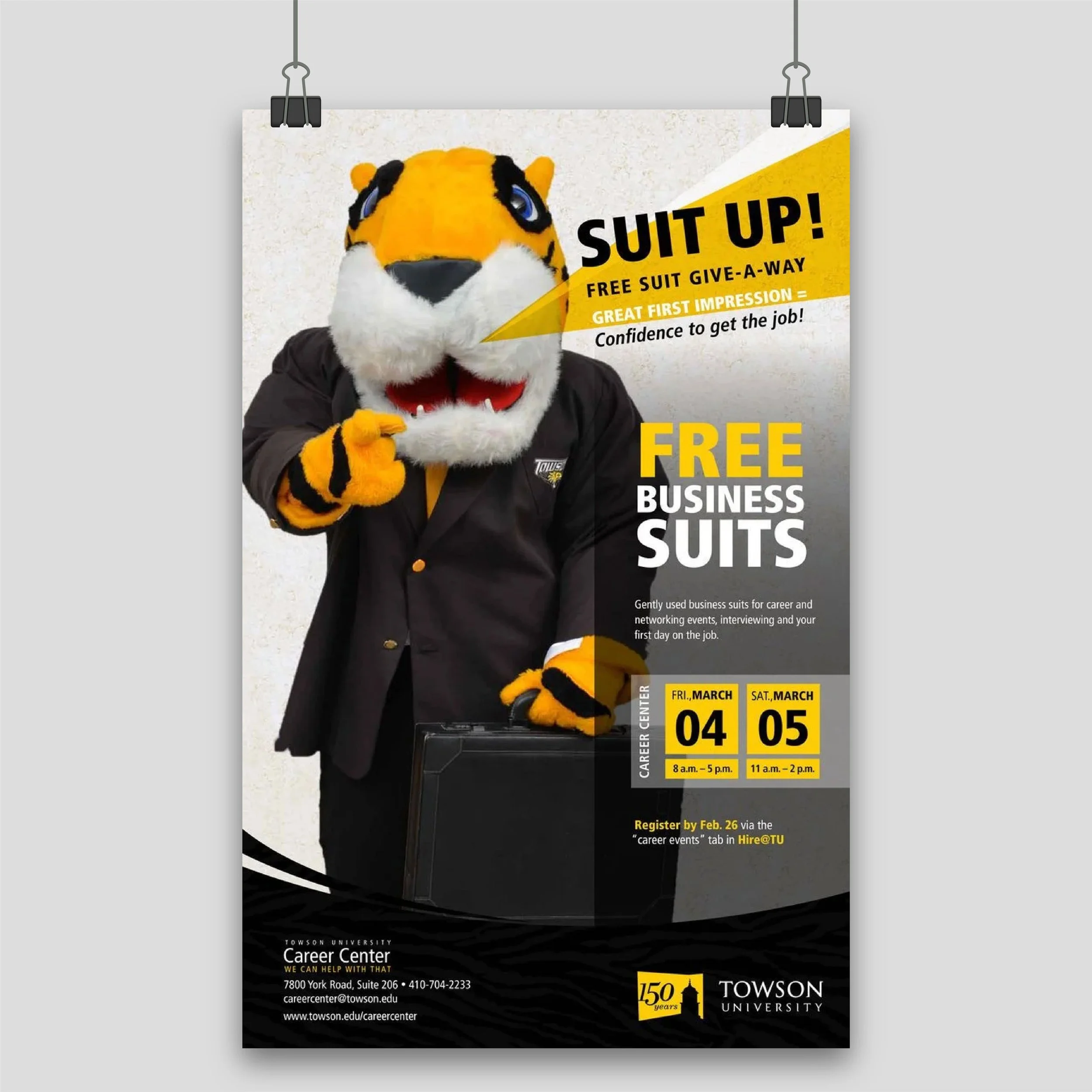 Poster advertising free business suits at Towson University Career Center, featuring a person in a tiger mascot costume wearing a suit, with event details, dates, and times in bold yellow and white text.