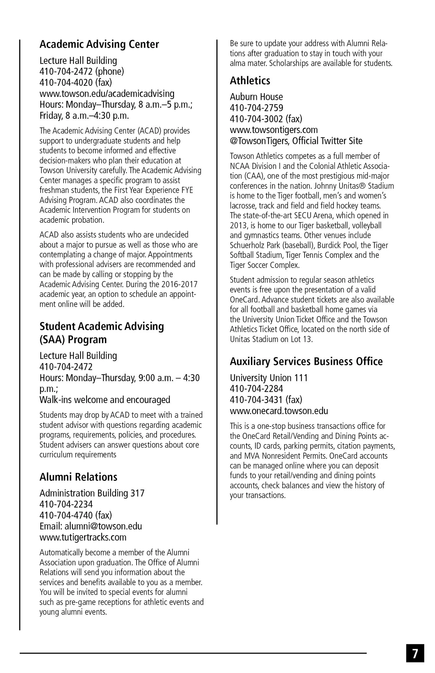 A page from a directory or brochure containing contact information and descriptions for various university departments and programs, such as the Academic Advising Center, Student Academic Advising Program, Alumni Relations, Athletics, and Auxiliary S