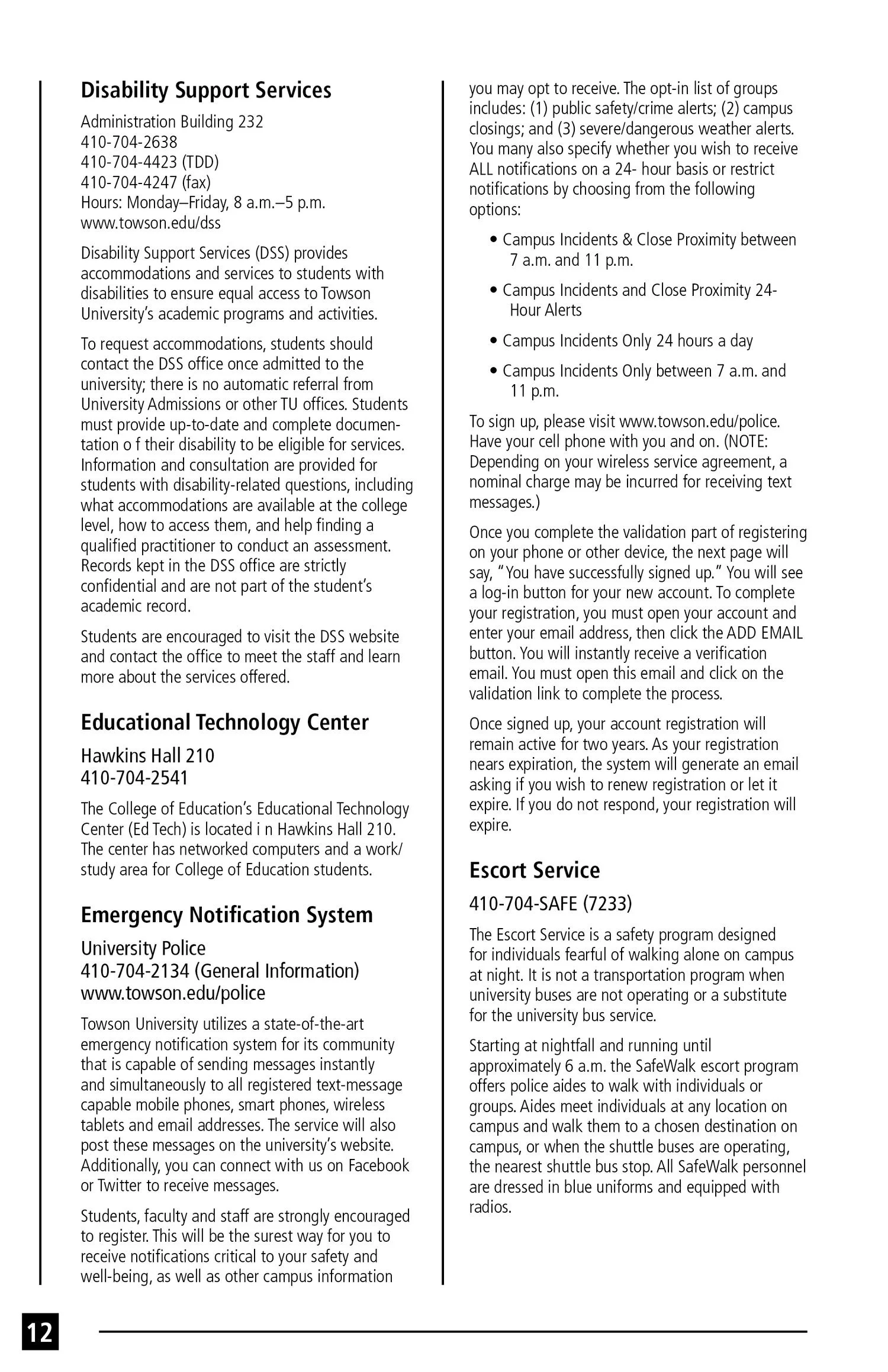 Text-based information about Disability Support Services, Educational Technology Center, Emergency Notification System, and Escort Service at Towson University.