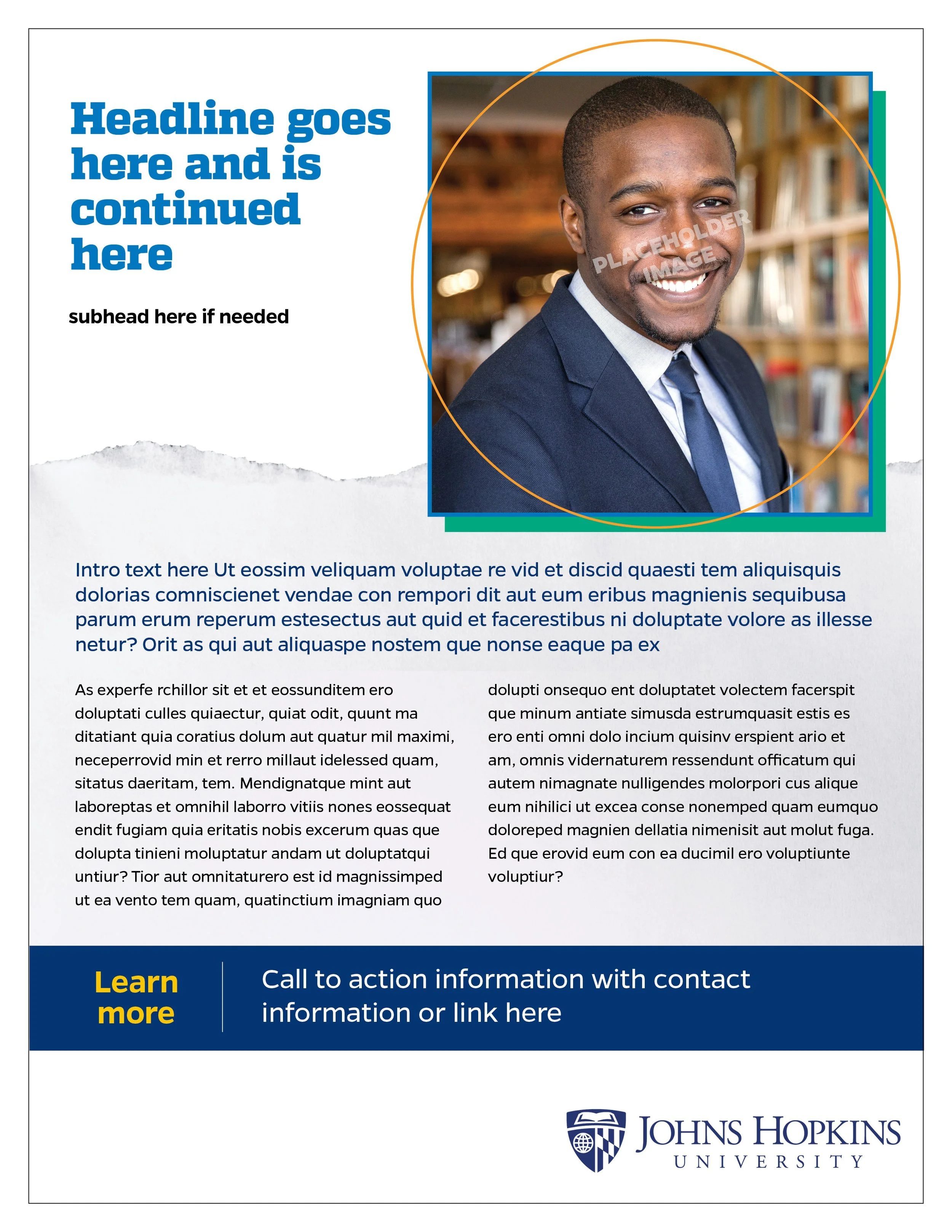 A flyer featuring a professional man in a suit with a bright smile, in a library setting, with placeholder text for a headline, subhead, and body content, including a call-to-action button and Johns Hopkins University logo.