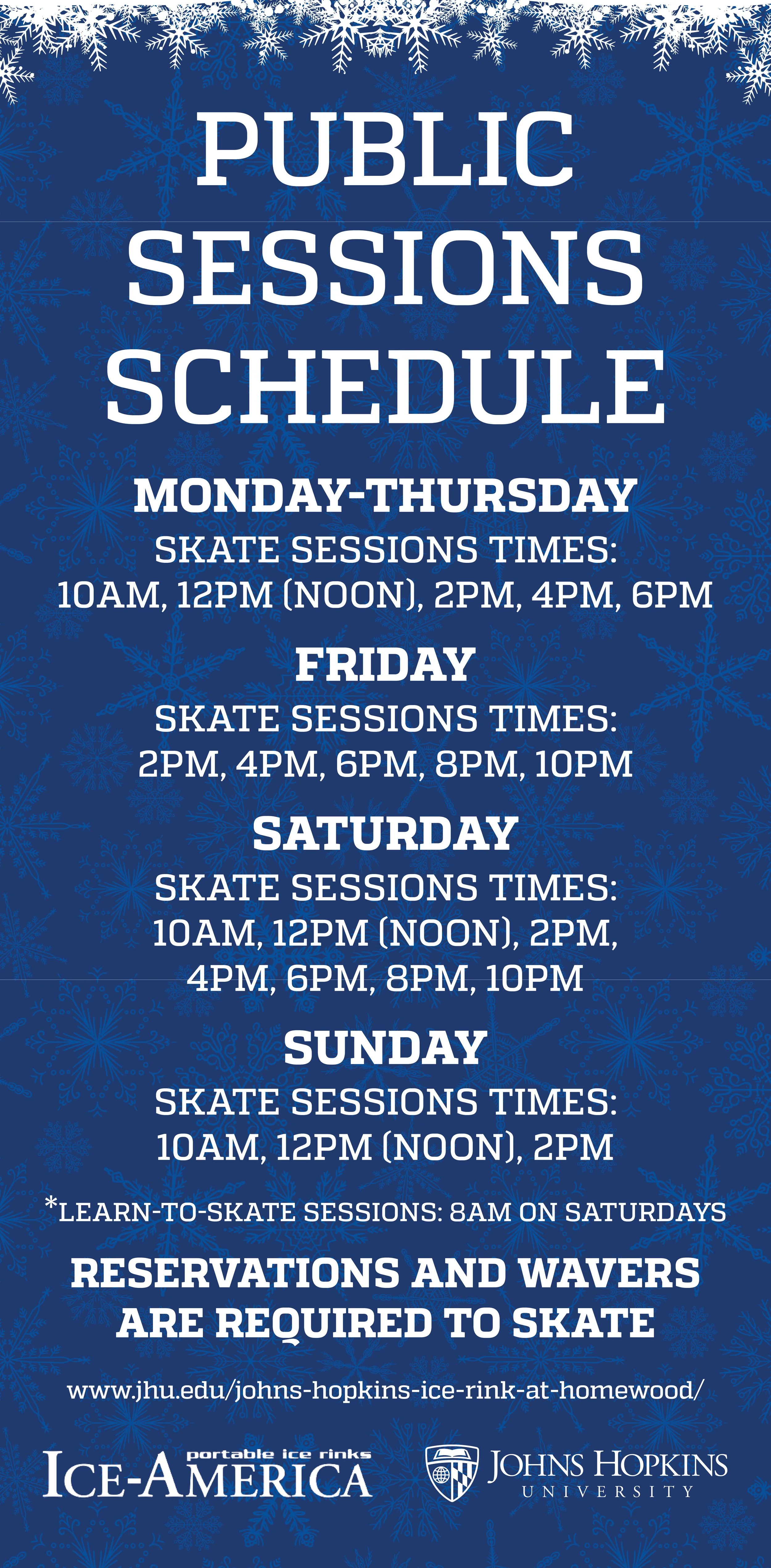 Blue poster with snowflakes advertising public ice skating sessions at Johns Hopkins Ice America, with schedule from Monday to Sunday, including session times and reservation requirements.