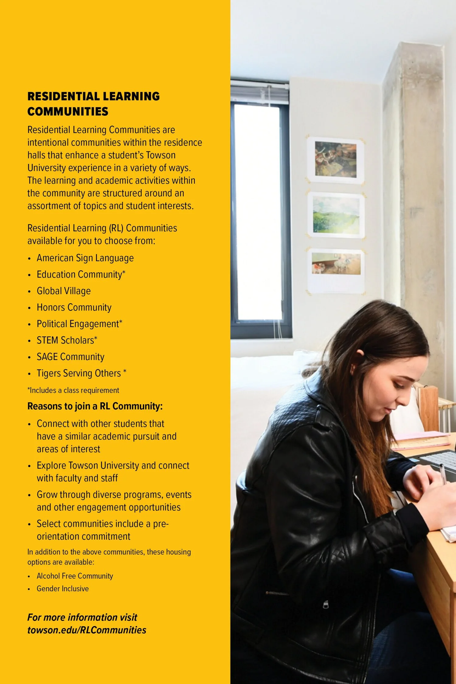 An informational flyer about residential learning communities at Towson University. The flyer has a yellow background on the left with black text, and a photo of a young woman with long brown hair, wearing a black leather jacket, studying at a desk i