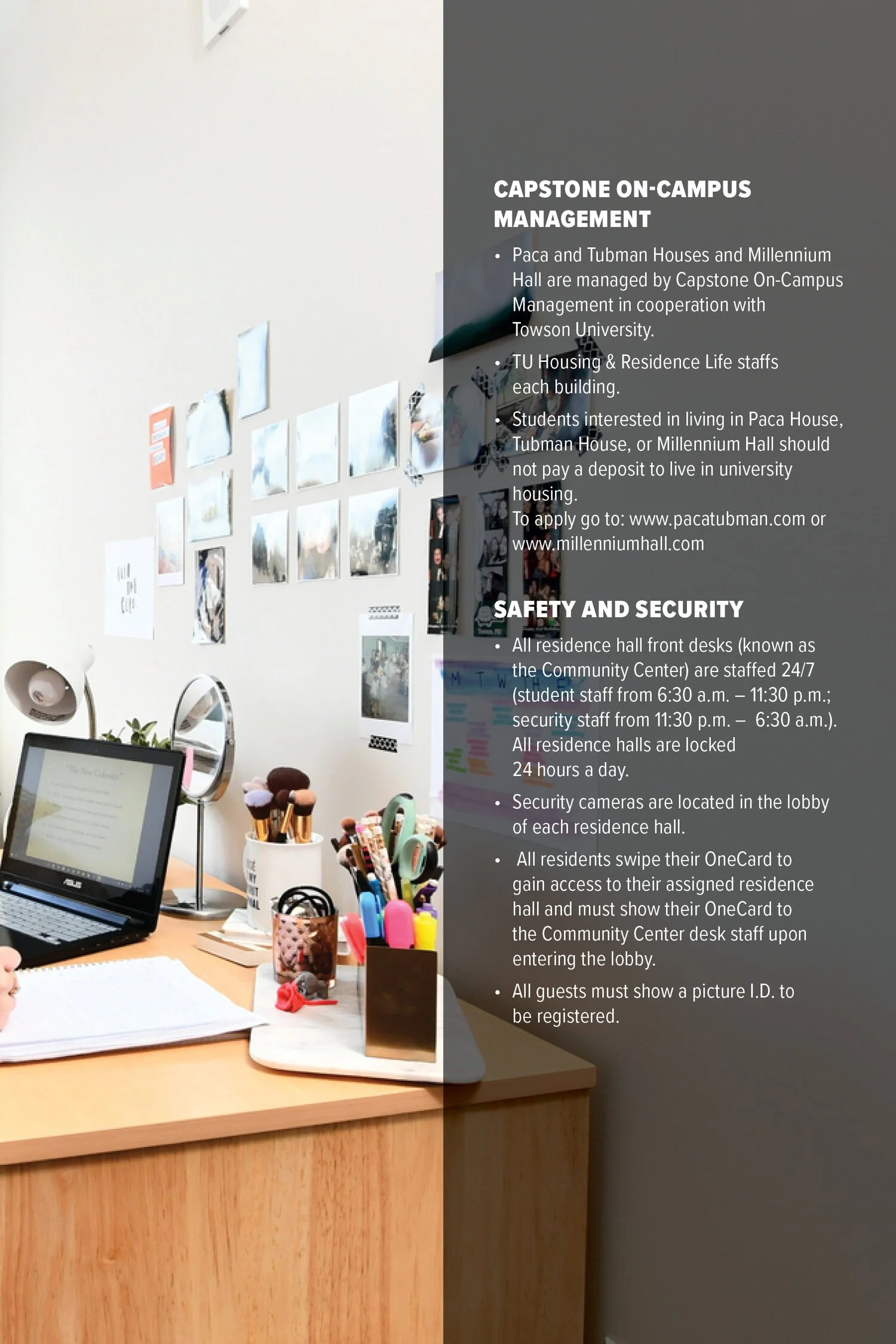 Information board with policies about campus housing, safety, and security at a university, located next to a desk with a computer, makeup brushes, and stationery in a university office.
