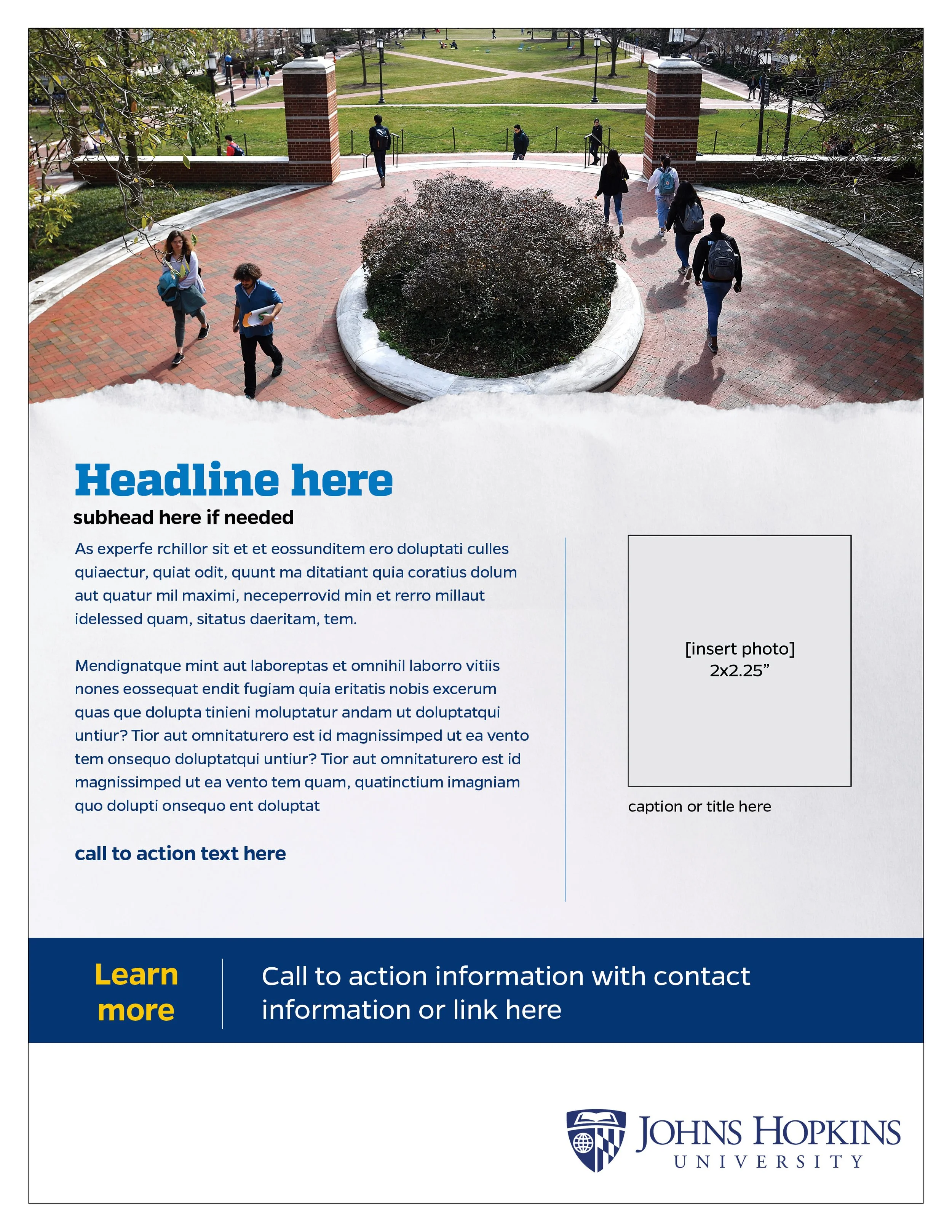 Flyer with a photo of students walking on a college campus, white background, text sections with placeholders for a headline, subhead, and photo, Johns Hopkins University logo at the bottom.