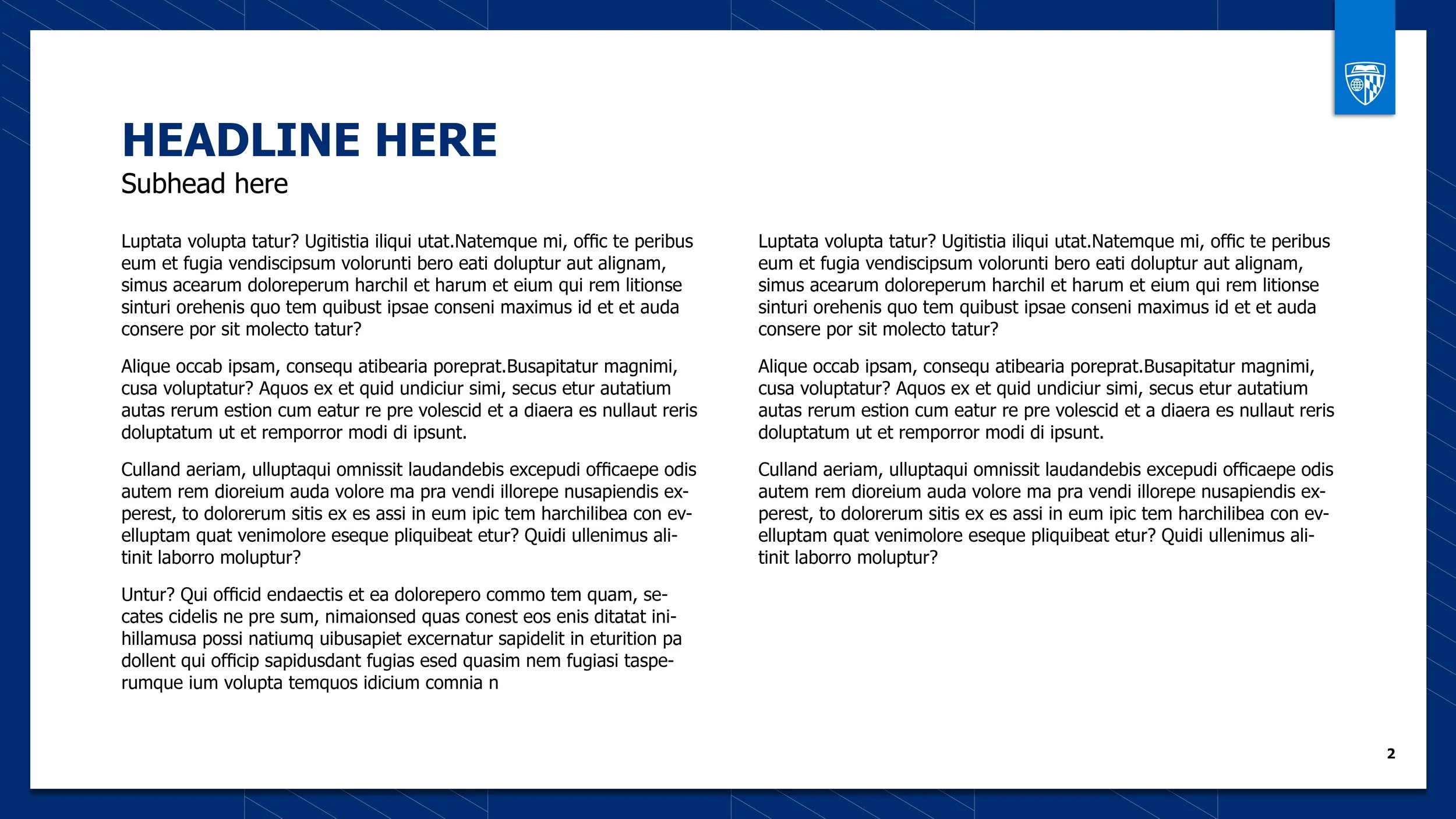 A PowerPoint slide with a blue and white color scheme. The top left corner has a blue banner with a logo. The slide contains the title 'HEADLINE HERE' in large bold letters, a subheading 'Subhead here' below, and several paragraphs of placeholder tex