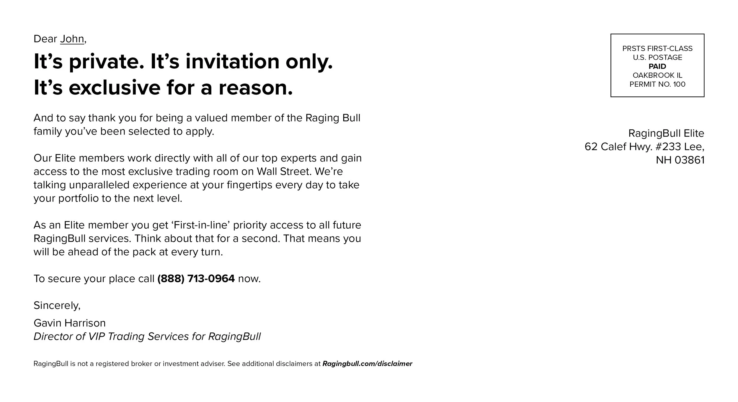 A letter addressed to John from Gavin Harrison, a director of VIP trading services for RagingBull, inviting him to join an exclusive trading club with a toll-free number to call.