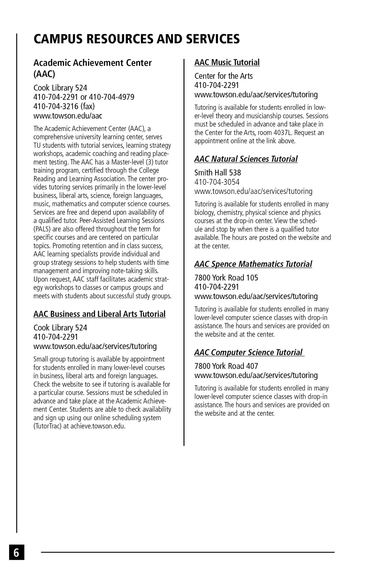 Campus resources and services flyer listing descriptions and contact information for various tutoring services at Towson University, including the Academic Achievement Center, AAC Music Tutorial, AAC Natural Sciences Tutorial, AAC Spence Mathematics 