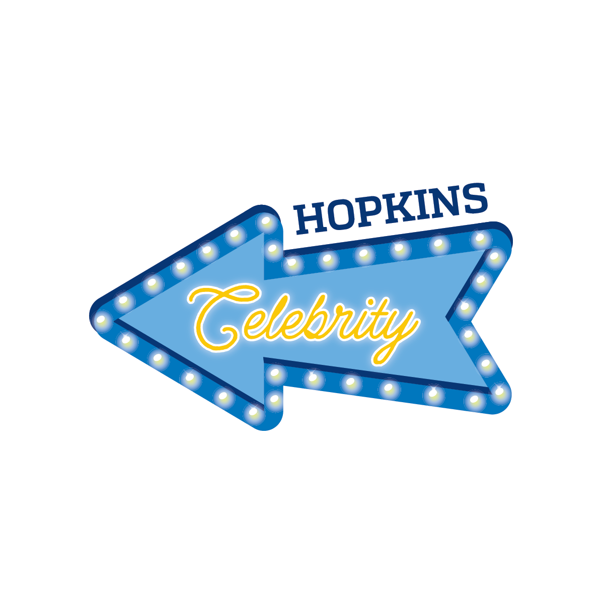 Sign with the words 'Hopkins Celebrity' in illuminated marquee style, with a left-pointing arrow sign