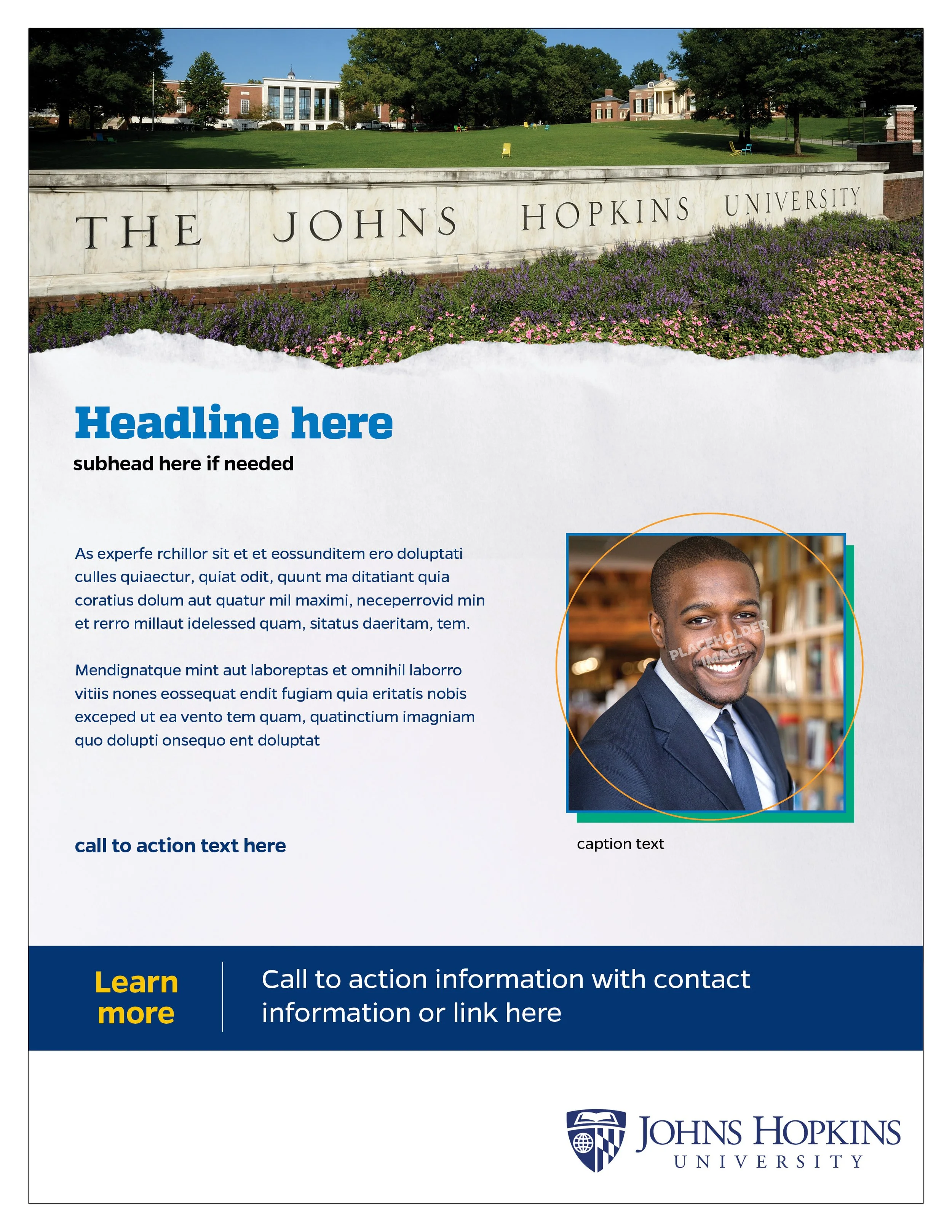 A promotional flyer for Johns Hopkins University featuring a campus photo with a stone sign and a grassy area, a professional portrait of a smiling man in a suit, and placeholder text for a headline, subhead, and call to action.
