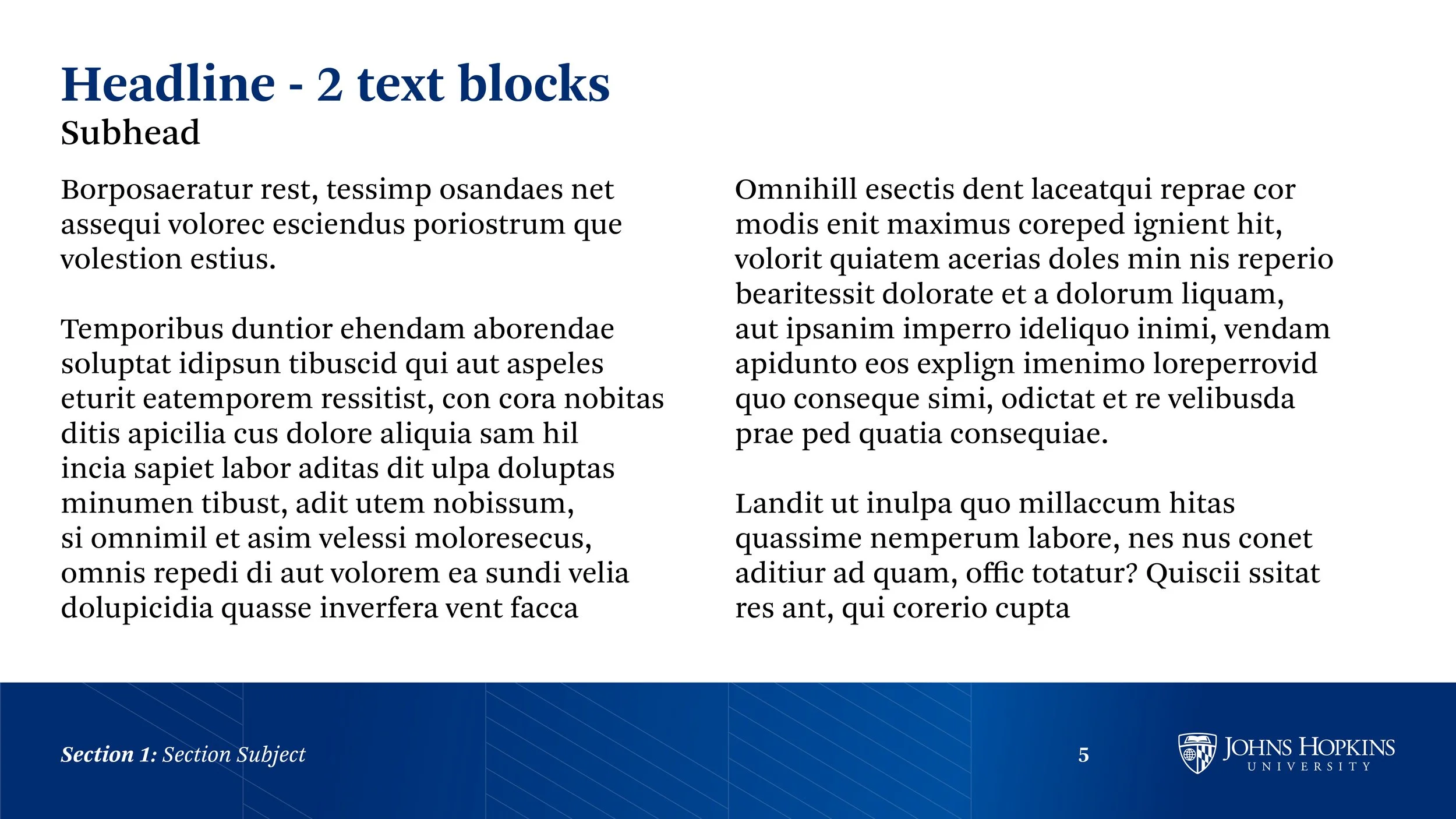 Slide from a presentation titled 'Headline - 2 text blocks' with two columns of placeholder text and footer containing 'Section 1: Section Subject', page number 5, and Johns Hopkins University logo.