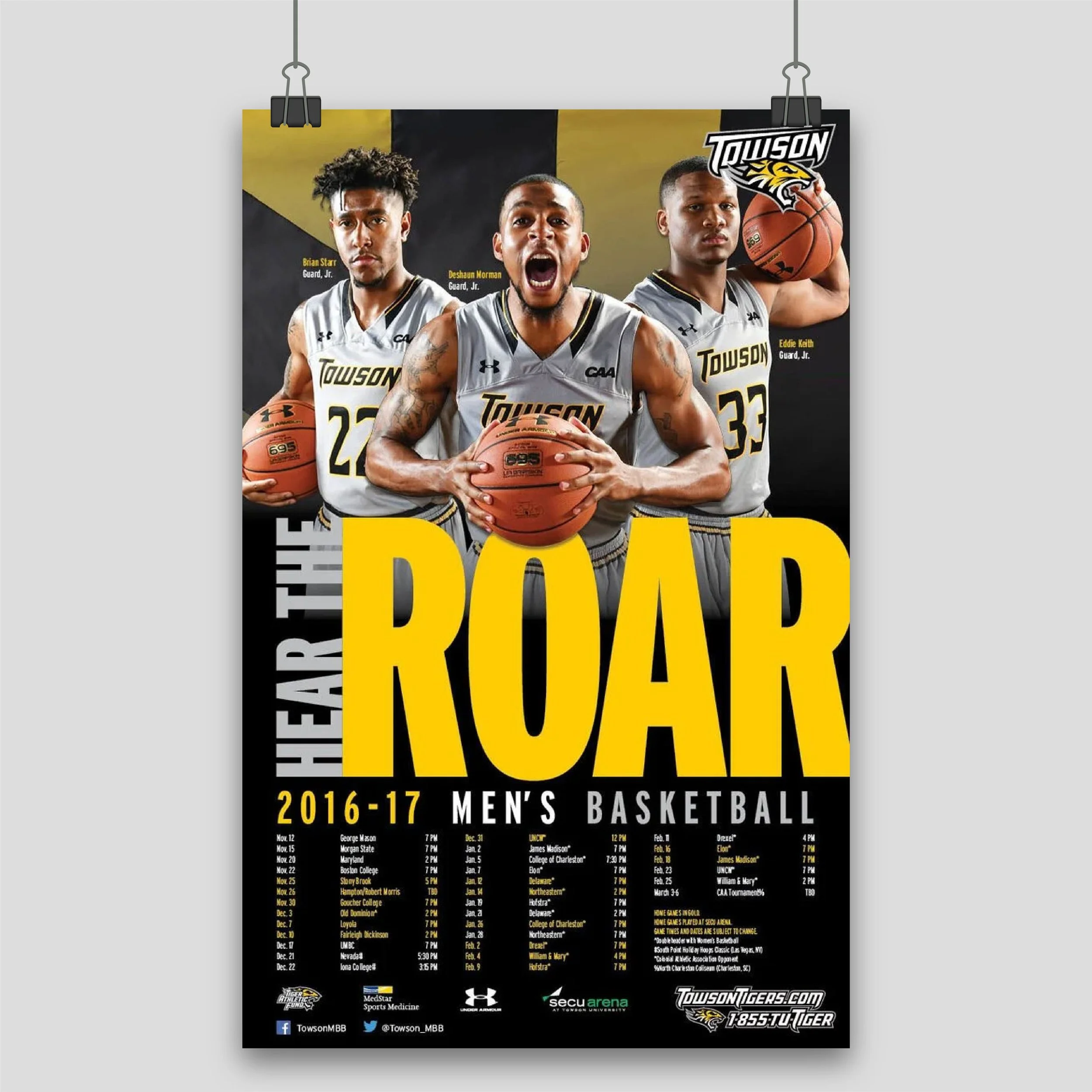 Men's basketball team poster featuring three players in gray and yellow uniforms, holding basketballs, with the text "Hear the Roar 2016-17 Men's Basketball" and schedule details.