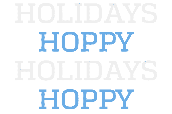Text saying "Holidays" and "Hoppy" repeated twice in a festive style with white and blue letters on a black background.