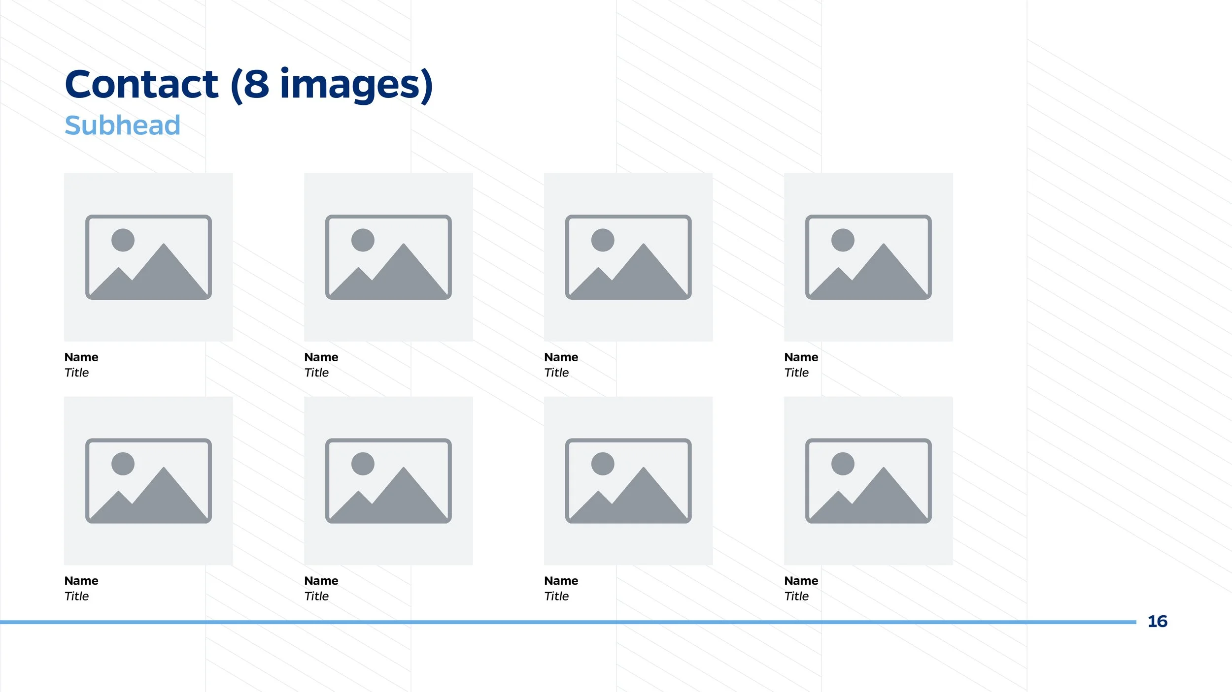 Slide titled 'Contact (8 images)' with a subhead 'Subhead.' Contains eight placeholder image icons arranged in two rows of four, each labeled 'Name' with a sub-label 'Title.' The slide number 16 appears at the bottom right corner.