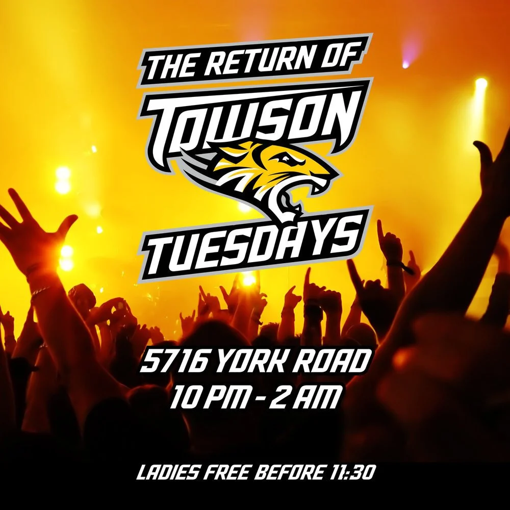 Event flyer for 'The Return of Towson Tuesdays' featuring a yellow background with a crowd at a concert and a lion's head logo, providing details about the location, time, and free entry for ladies before 11:30.