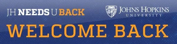 Text message promoting Johns Hopkins University, expressing that JH needs you back and welcoming you back.