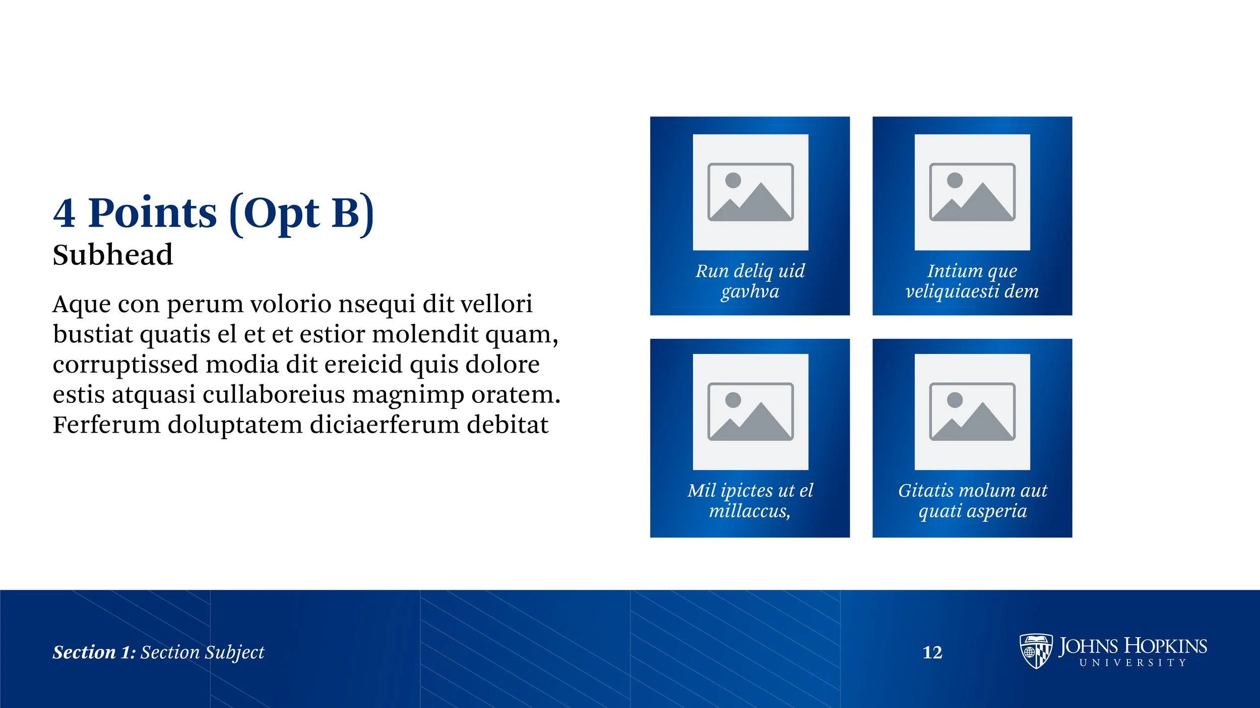 Slide titled '4 Points (Opt B)' with subhead and placeholder images, and the Johns Hopkins University logo at bottom right.