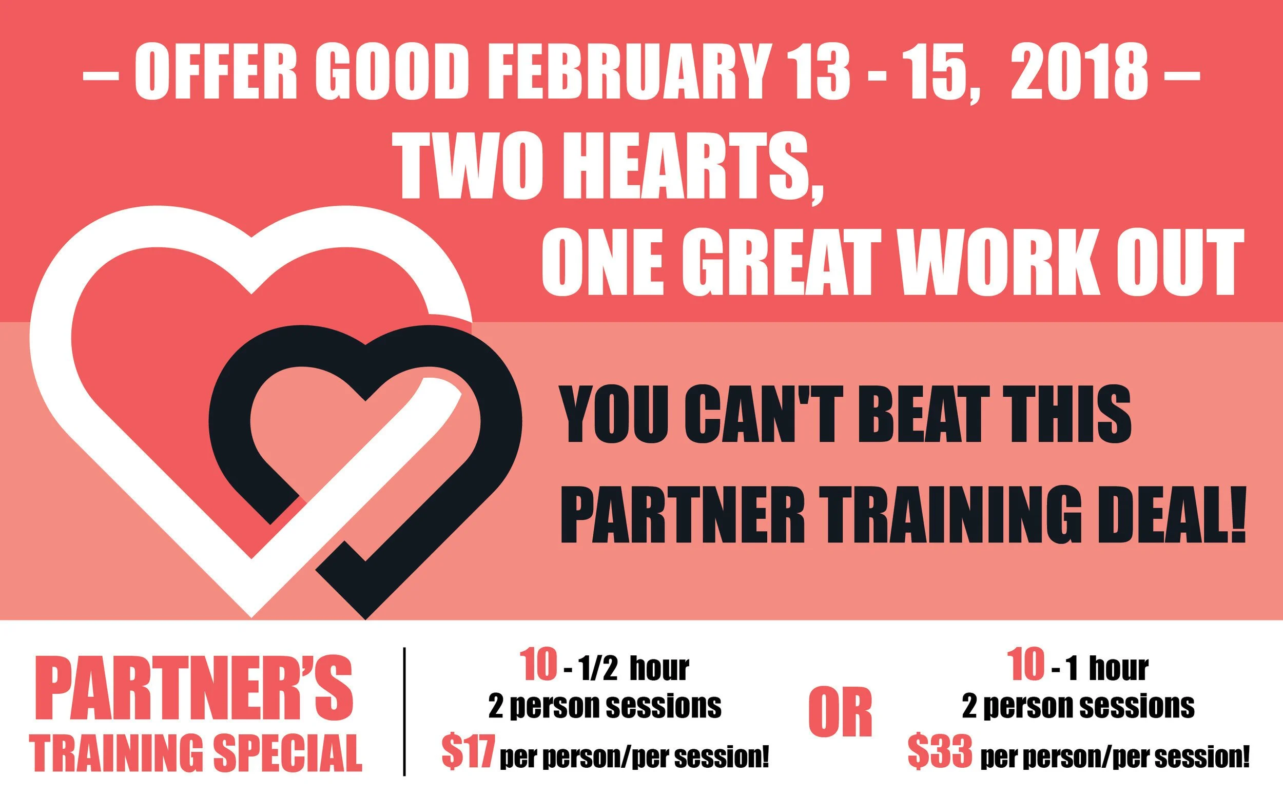 A promotional flyer with a birthday-themed design, featuring two intertwined heart illustrations and text advertising a partner training special from February 13 to 15, 2018, offering two options: 10 to 1/2 hour sessions for $17 per person or 10 to 1