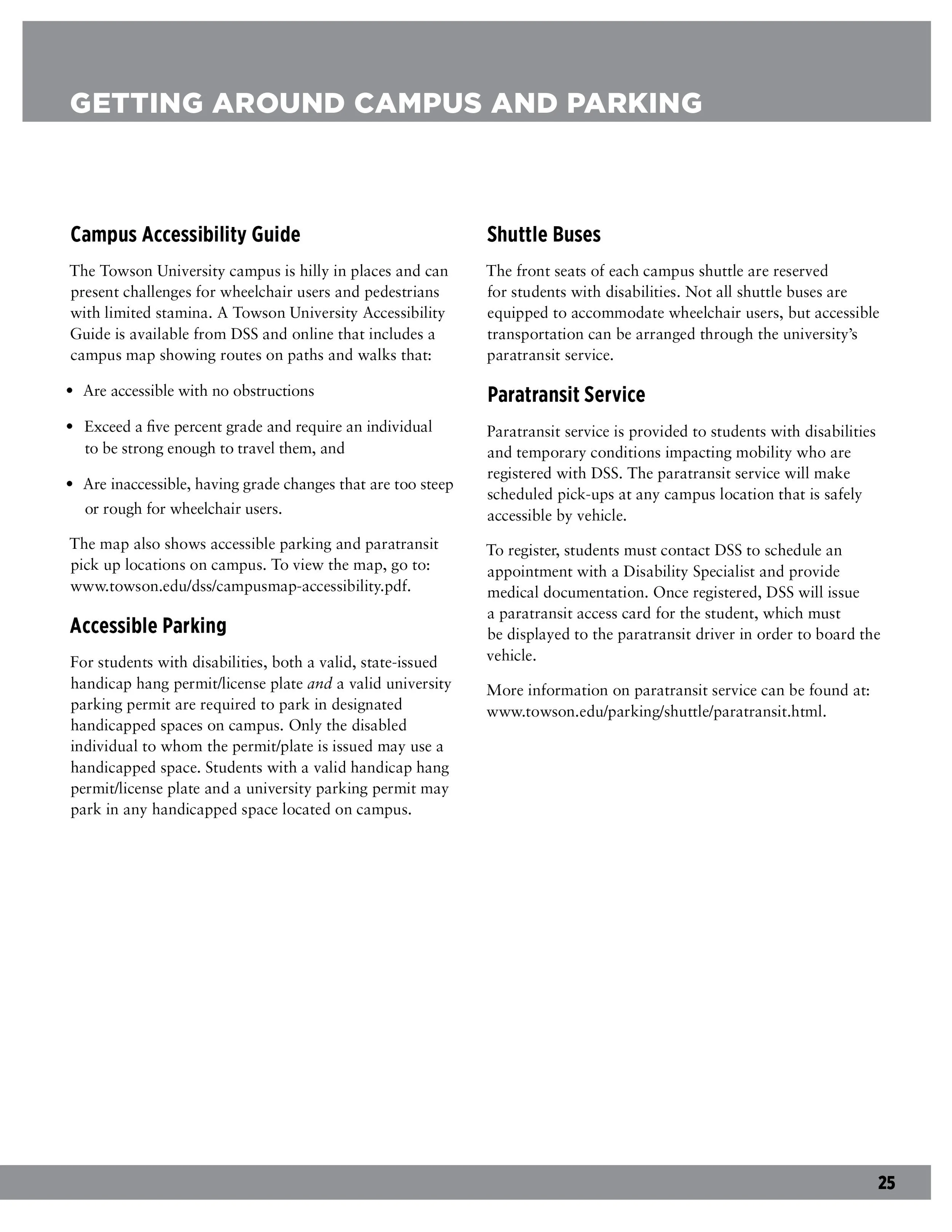 Page 25 of a campus accessibility guide titled 'Getting Around Campus and Parking'. It contains sections on Campus Accessibility Guide, Accessible Parking, Shuttle Buses, and Paratransit Service, with descriptions and URLs for additional information.