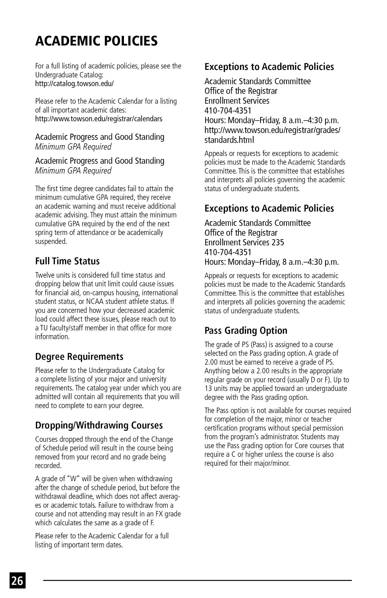 Official document page titled "Academic Policies" with sections on academic standards, exceptions, full-time status, degree requirements, course dropping/w withdrawing, and pass grading option, with contact details and URLs included.
