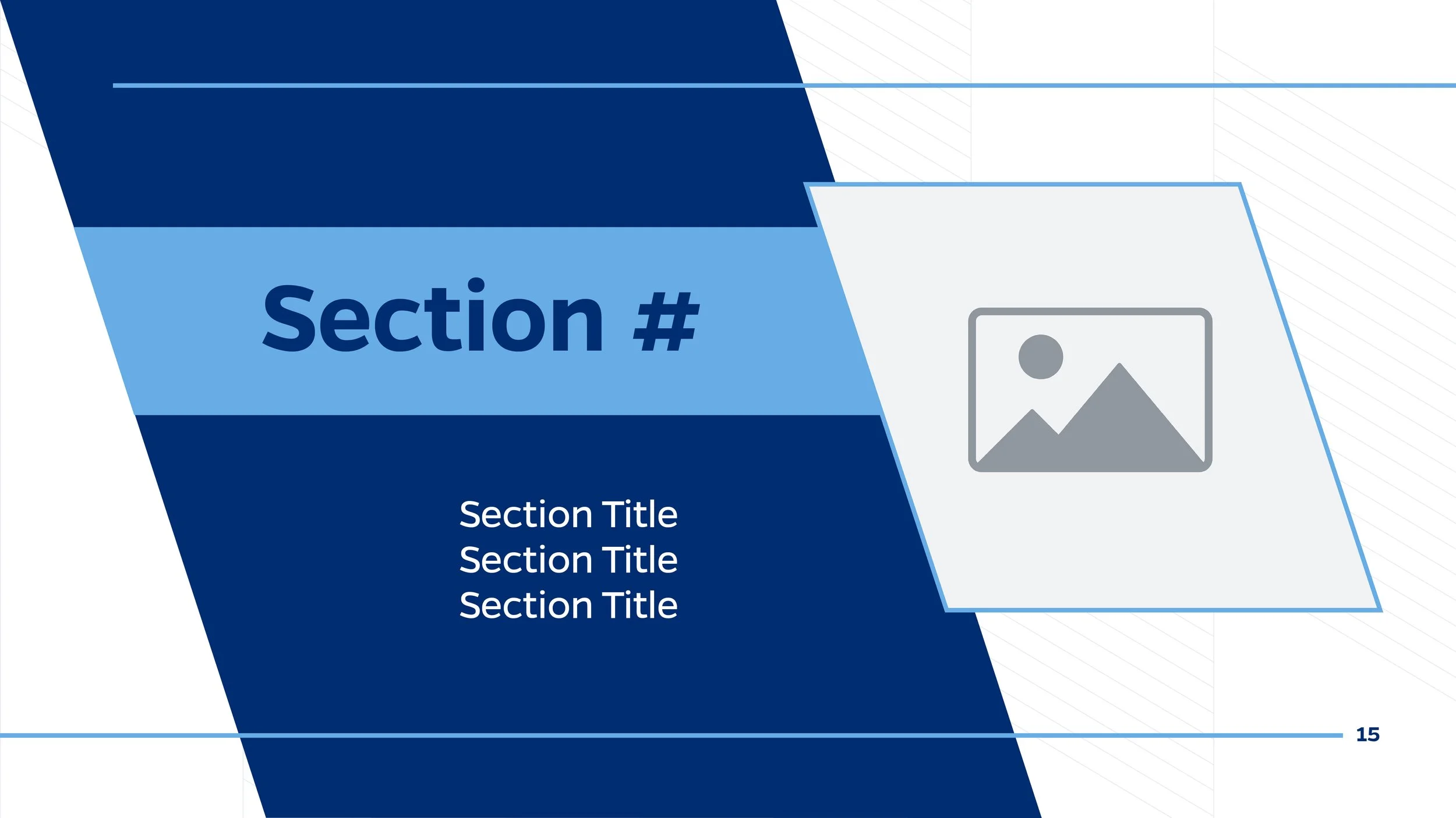 Slide presentation with a blue design, titled 'Section #'. Includes placeholder text for section titles and a grey image placeholder with a mountain and sun icon, on slide number 15.