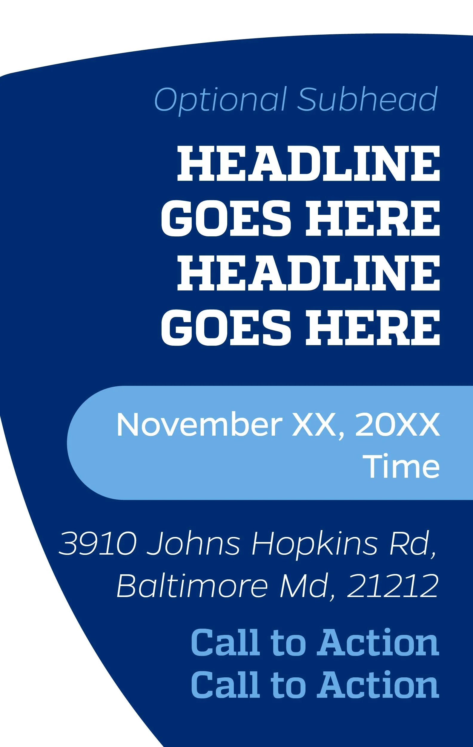 A blue and dark blue flyer template with placeholder text for a headline, event date, location, and repeated call to action.