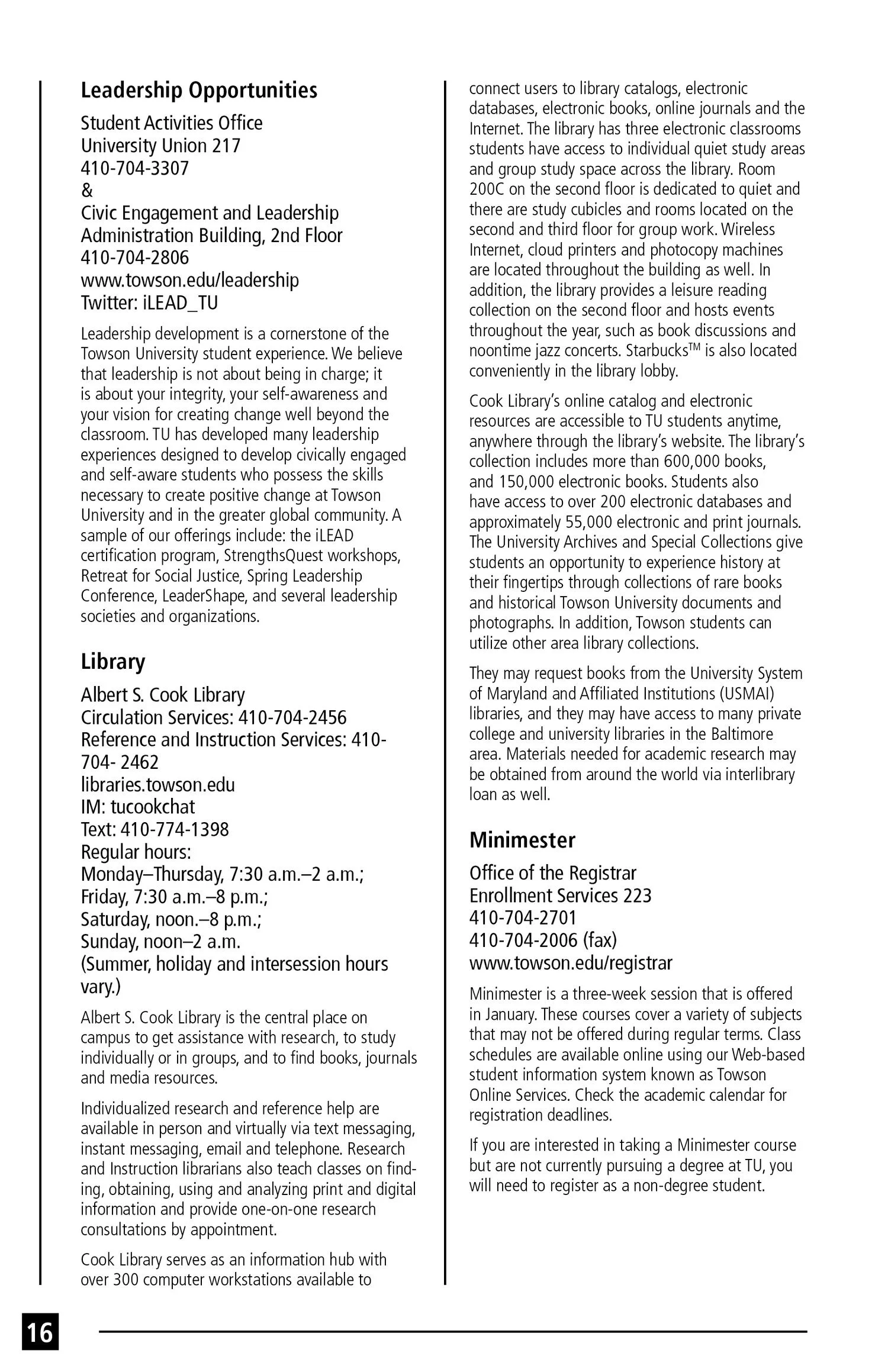 Page from a publication with information about leadership opportunities, library services, and a minmester program at Towson University, including contact details and hours.