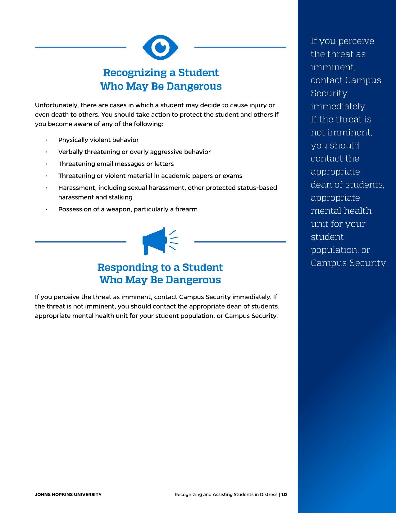 Guide on how to recognize and respond to dangerous students, including signs of threatening behavior and contact procedures for campus security.