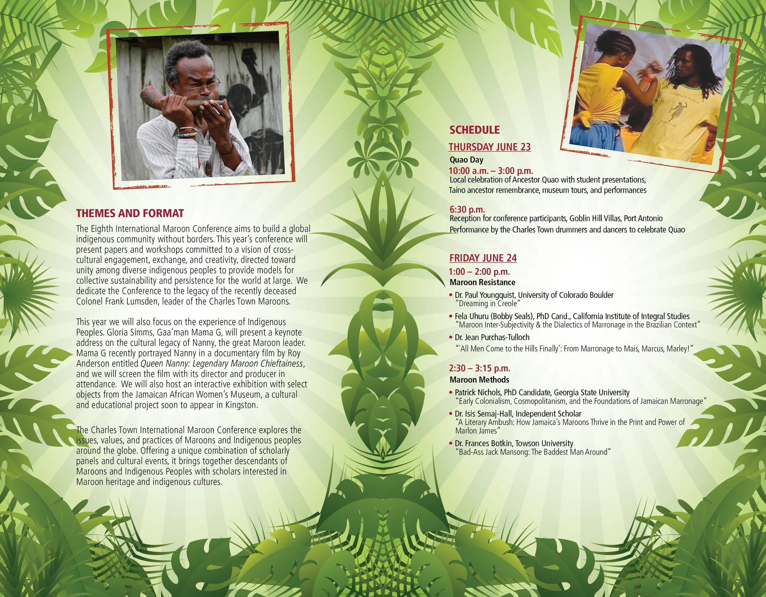 A schedule and theme description for the Eighth International Maroon Conference on a green tropical leaf background, with two photographs of indigenous people, and details of conference activities from June 23 to June 24.