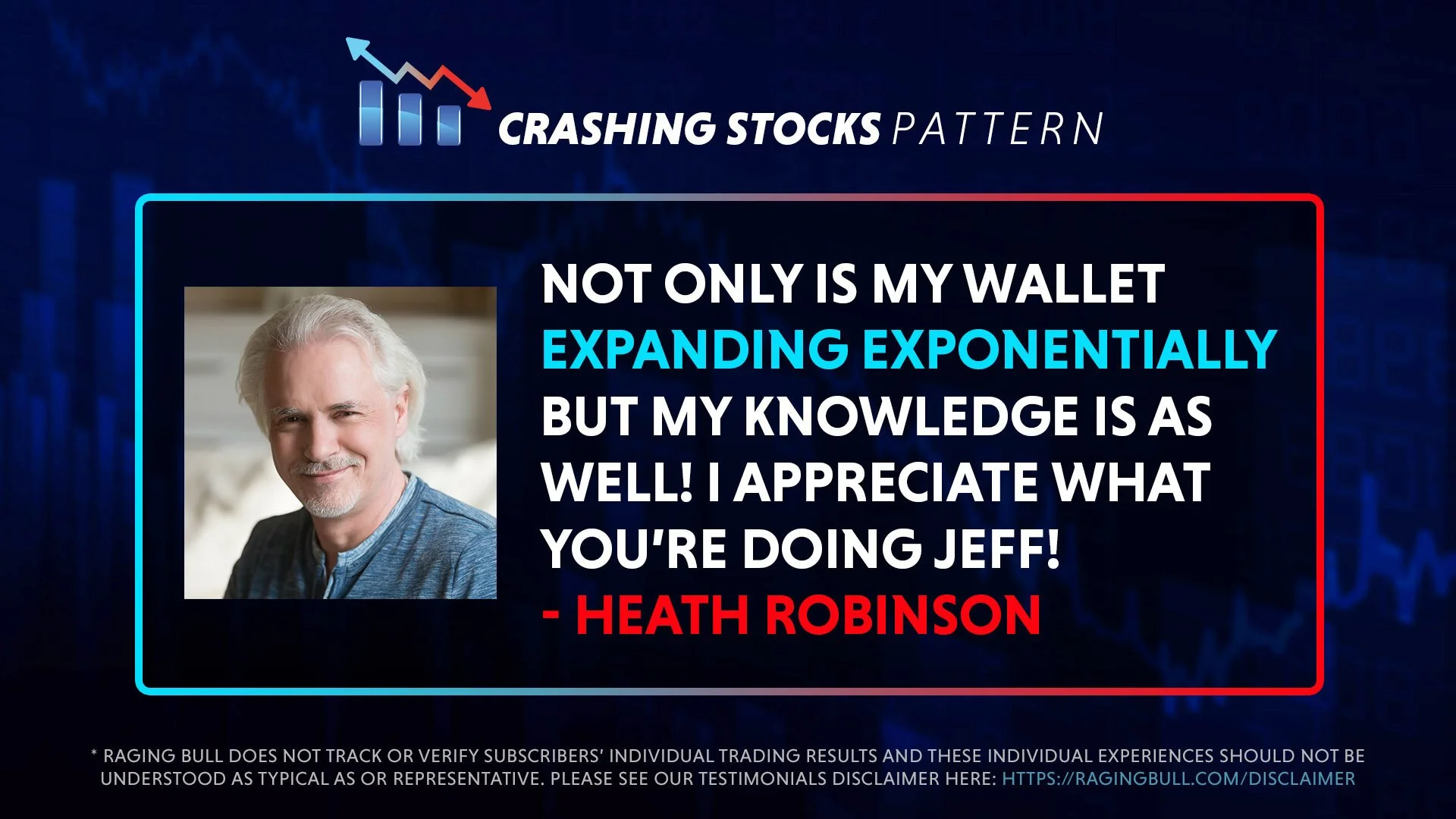 Quote by Heath Robinson with a photo of a man with gray hair and a beard, smiling, set against a backdrop with stocks and financial charts. The quote discusses expanding a wallet exponentially and appreciating others' efforts, attributed to Heath Rob