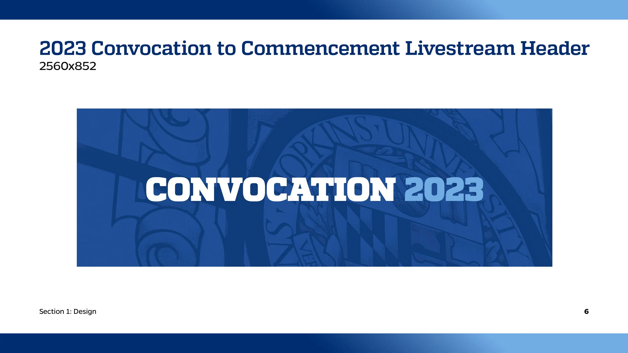 Slide titled '2023 Convocation to Commencement Livestream Header' with a large blue banner featuring the text 'CONVOCATION 2023' overlaying a subtle seal or emblem in the background.