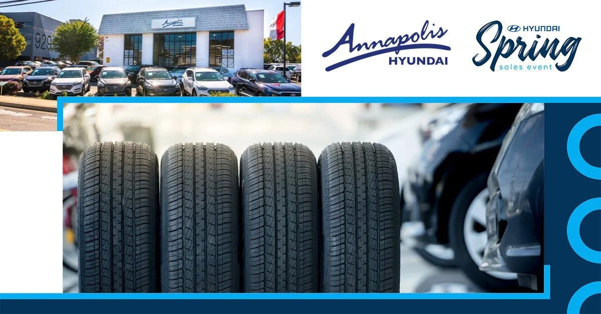 Exterior of Annapolis Hyundai dealership with cars parked outside; promotional banner for Annapolis Hyundai Spring sales event; close-up of four car tires.