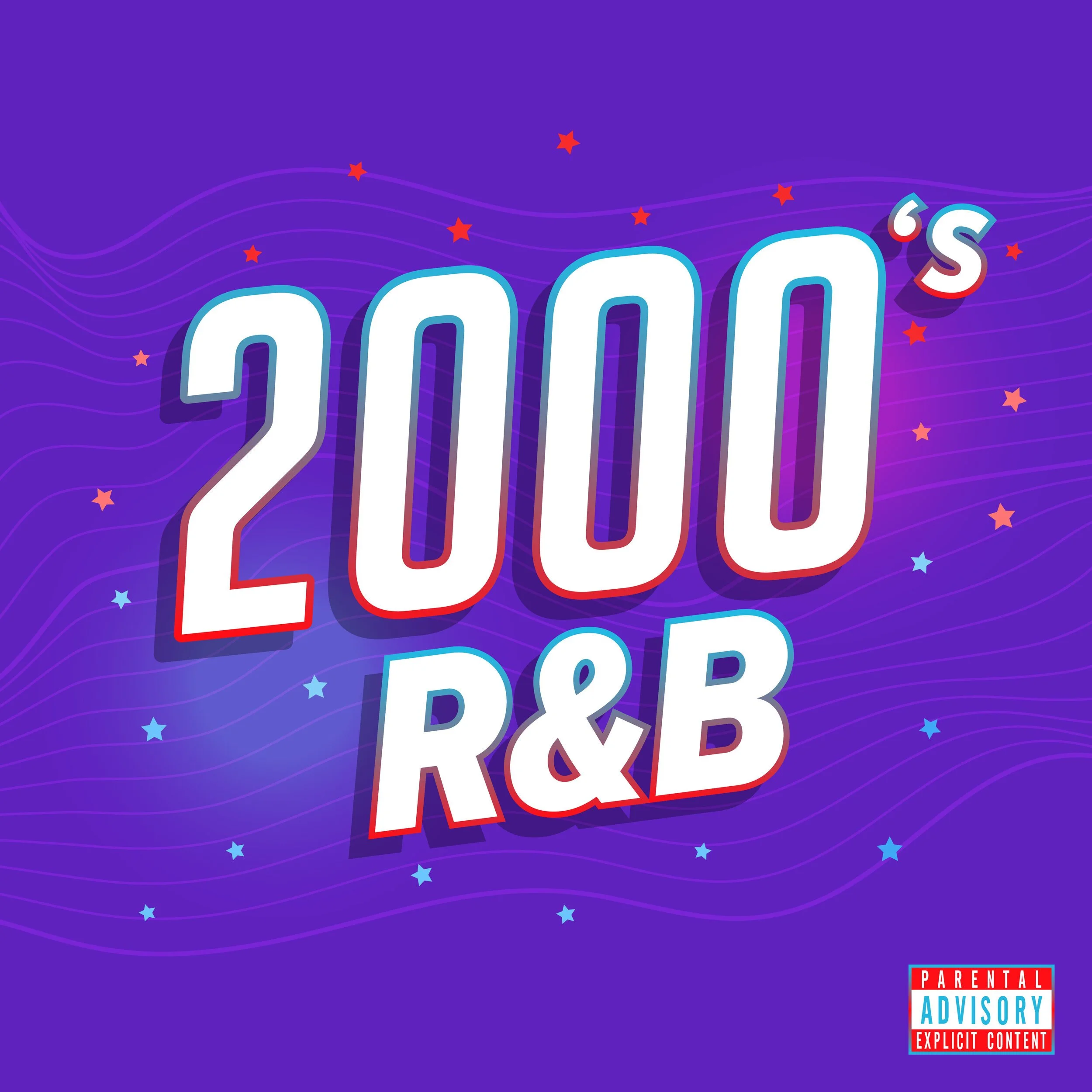 Album cover featuring the text '2000's R&B' in bold white font with a red outline, set against a purple background with wavy lines and small stars, and a parental advisory label in the bottom right corner.