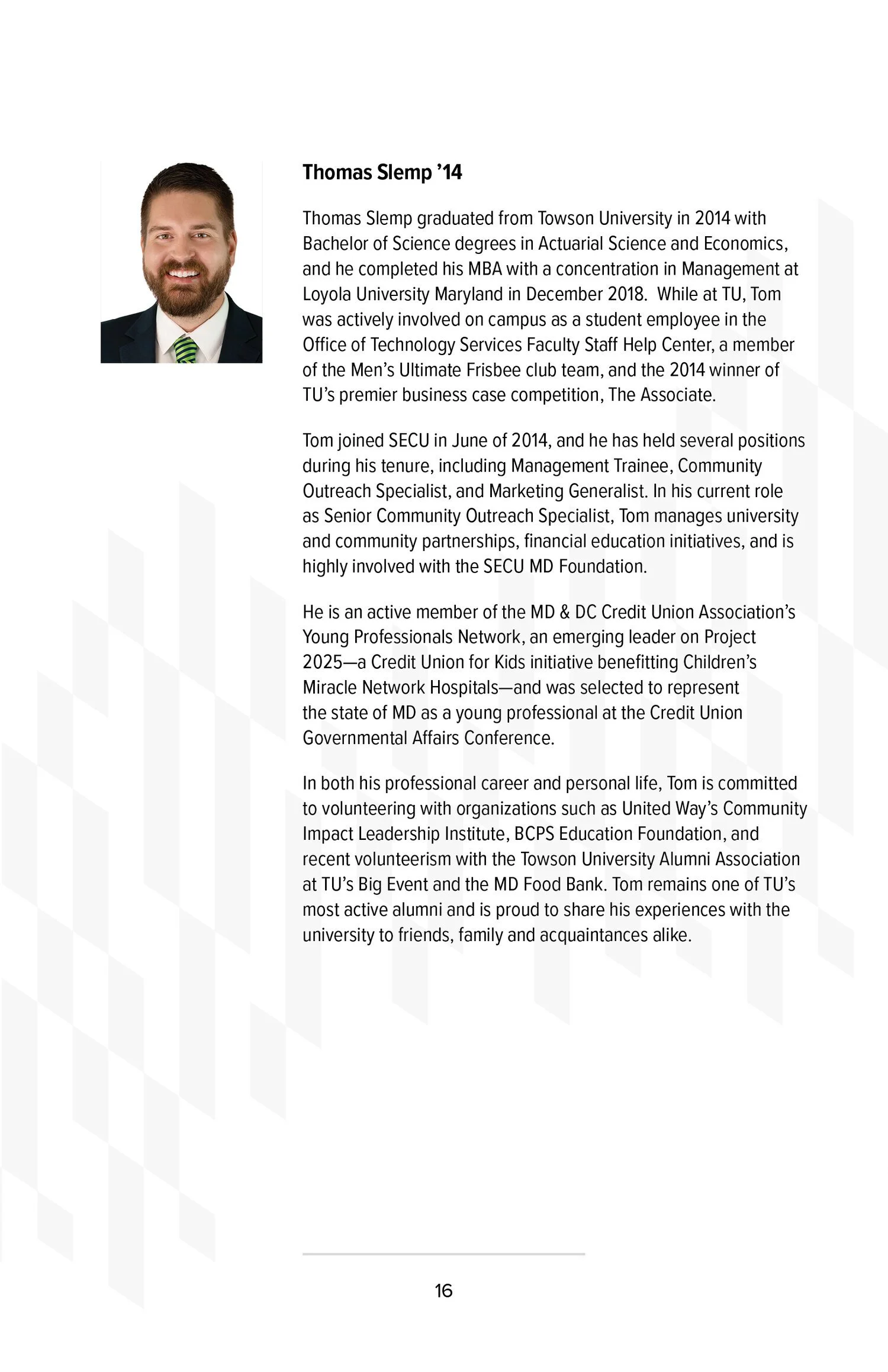 Profile picture and biography of Thomas Slemp, a graduate of Towson University in 2014, with details about his education, career, and community involvement.