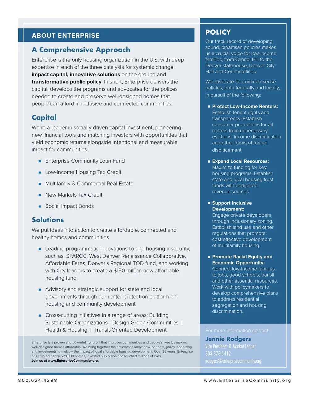 Information about enterprise housing and community investments, including a comprehensive approach, policies, solutions, and contact information for Jennie Rodgers.
