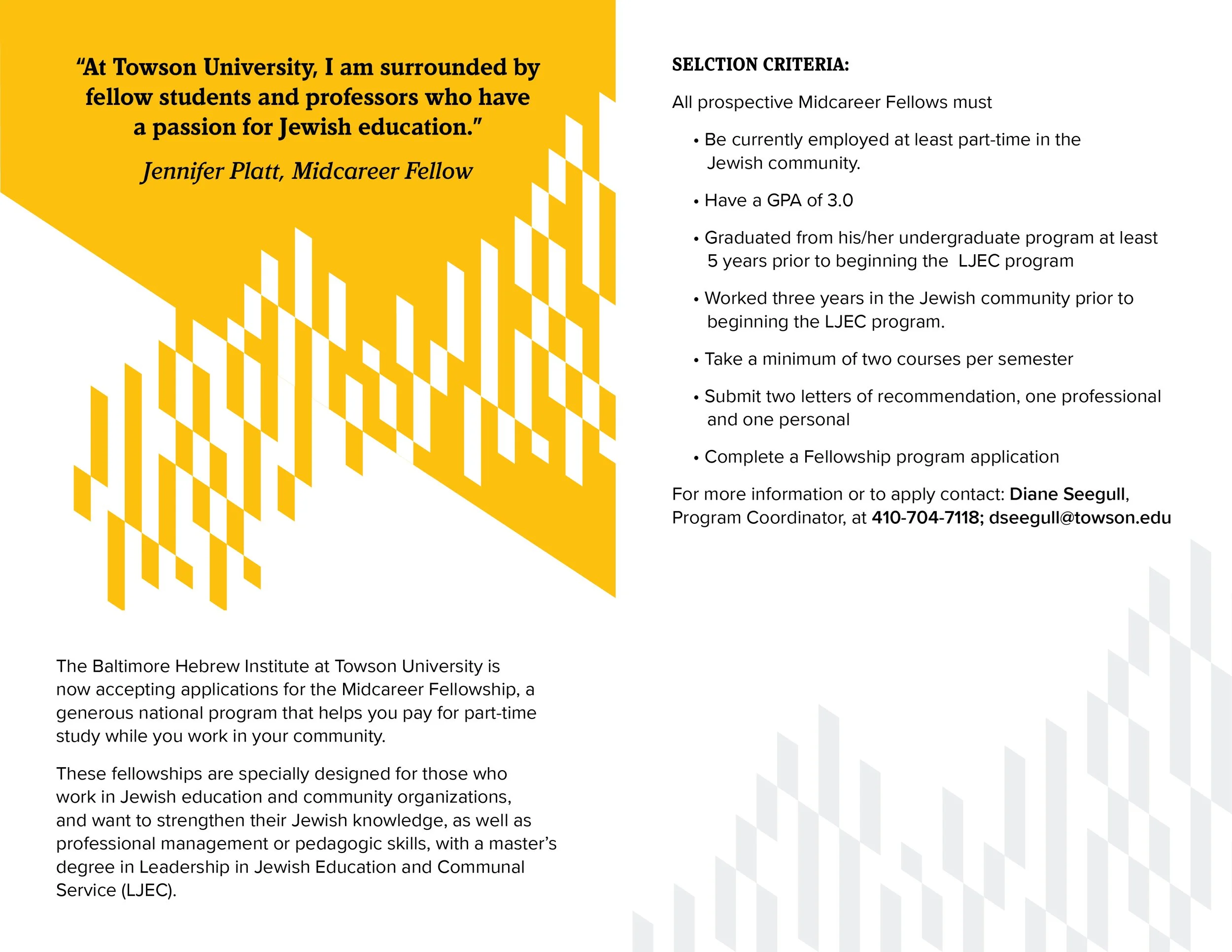 Flyer for Baltimore Hebrew Institute's Midcareer Fellowship at Towson University, featuring a quote from Jennifer Platt and selection criteria for applicants, including employment status, GPA, education background, work experience, coursework, recomm