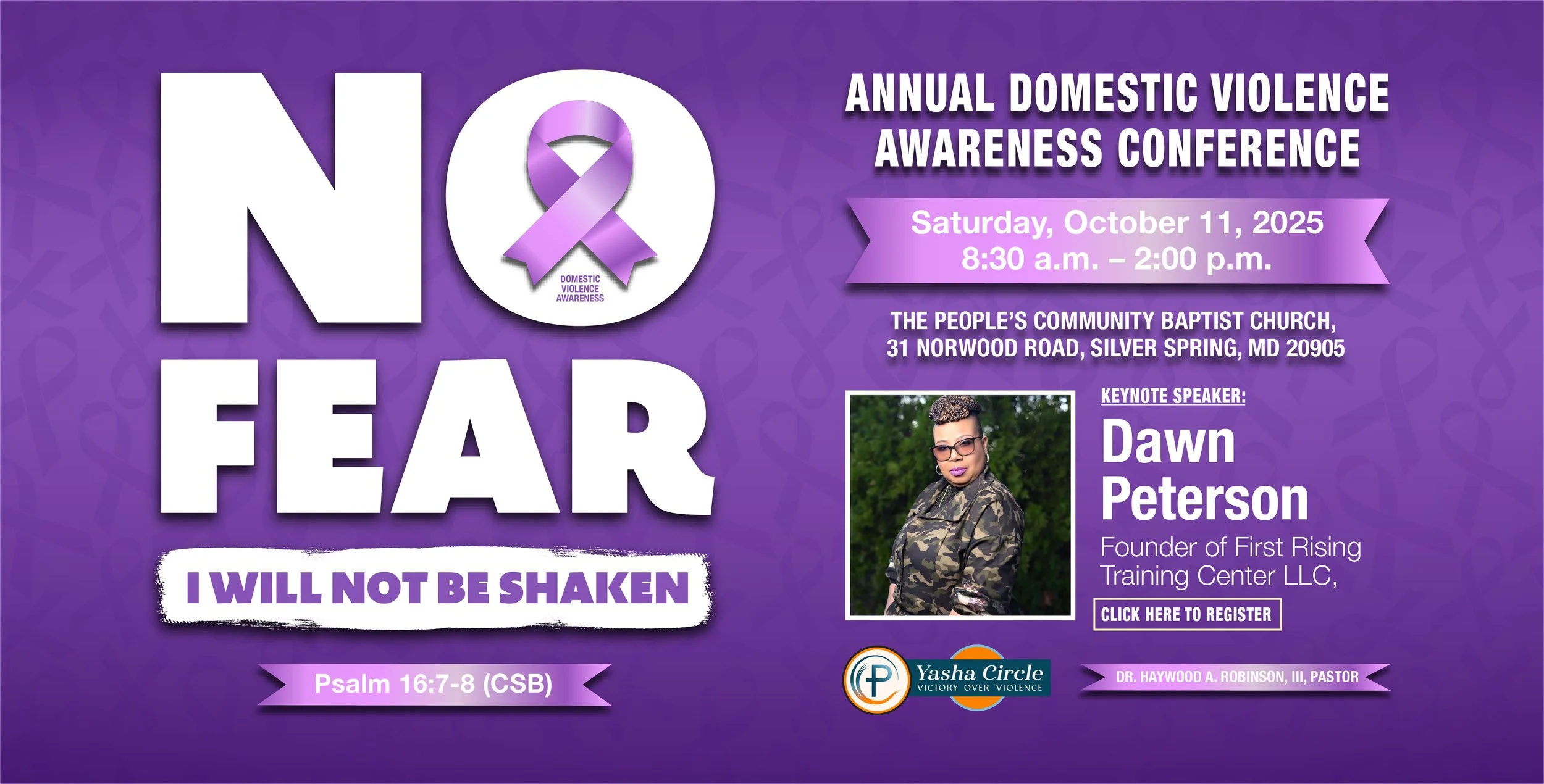 Purple flyer for the NO FEAR Domestic Violence Awareness Conference on October 11, 2025, from 8:30 a.m. to 2:00 p.m. at The People's Community Baptist Church in Silver Spring, Maryland. Features a large white 'NO FEAR' text with a purple awareness ri