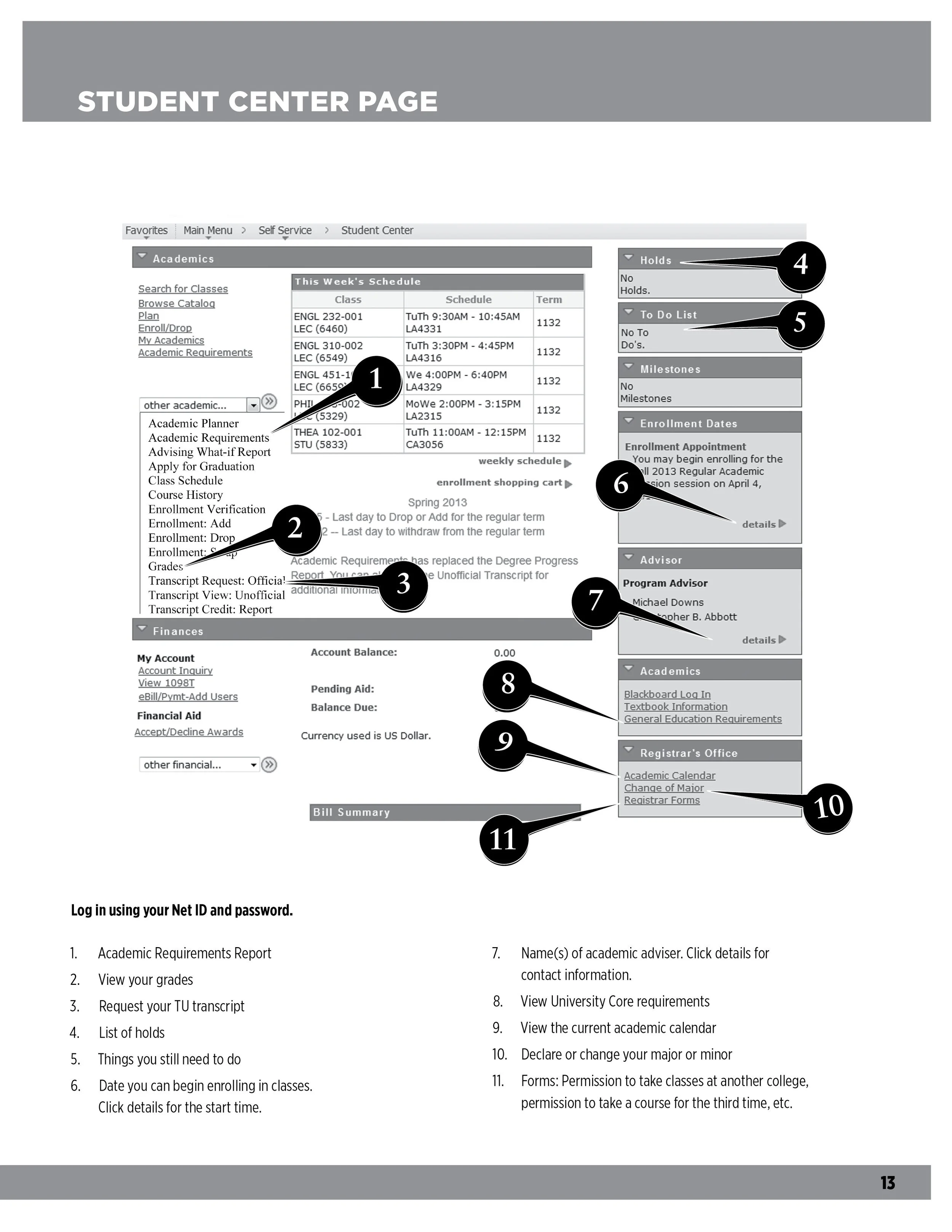 Screenshot of a student portal webpage titled 'Student Center Page' displaying academic schedule, grades, to-do list, milestones, enrollment dates, financial information, advisor contacts, and registration options.