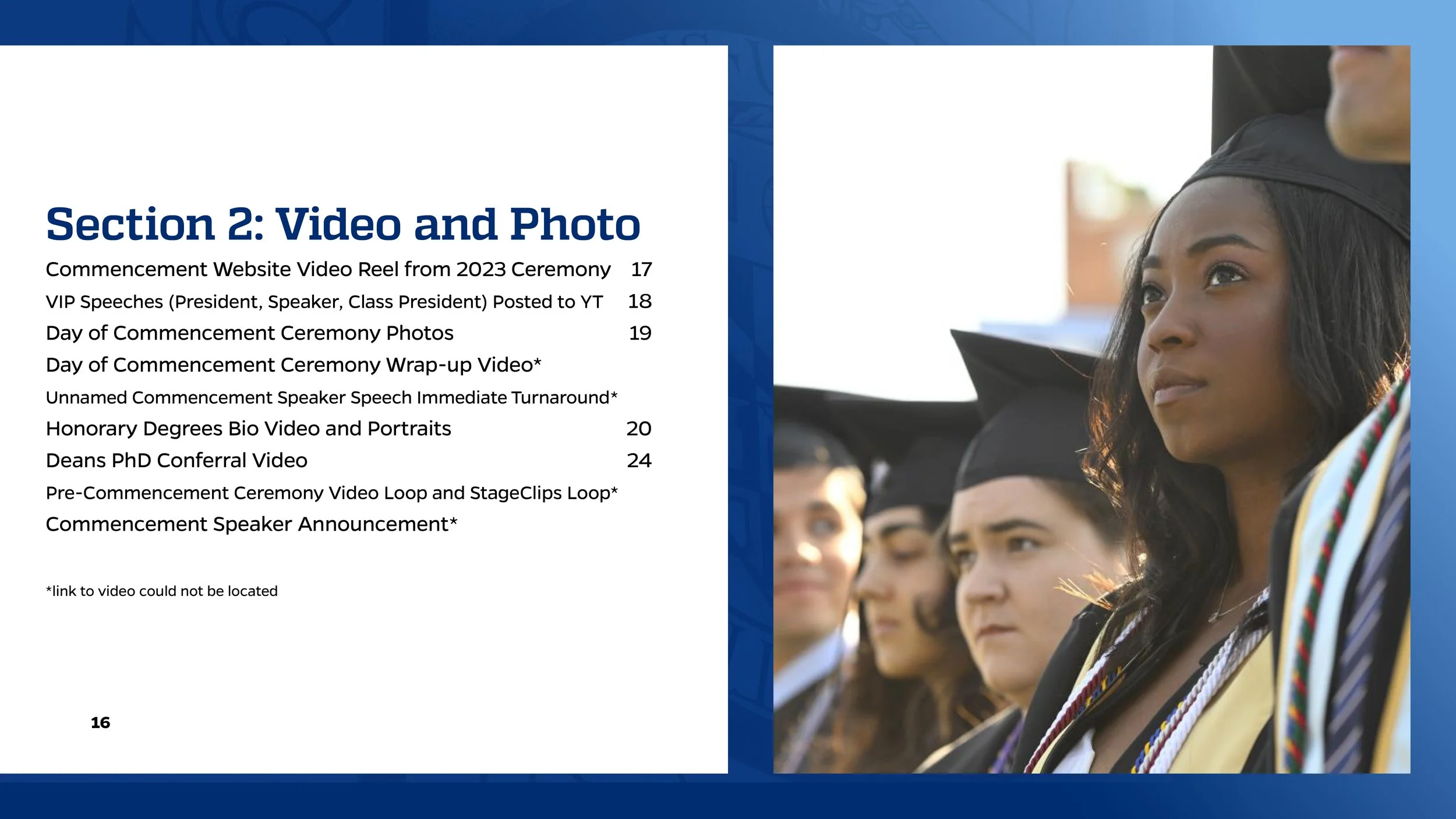 Section 2 of a commencement program listing video and photo content, with a photo of diverse graduates in caps and gowns on the right side.