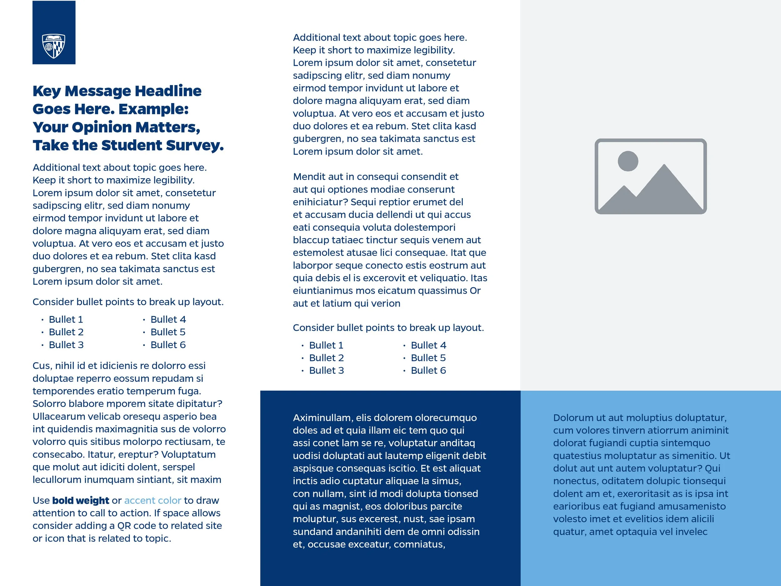 A template for a document layout with sections for a key message headline, multiple paragraphs of placeholder text, bullet points, and instructions for emphasizing text. The layout includes color blocks and a placeholder image icon.