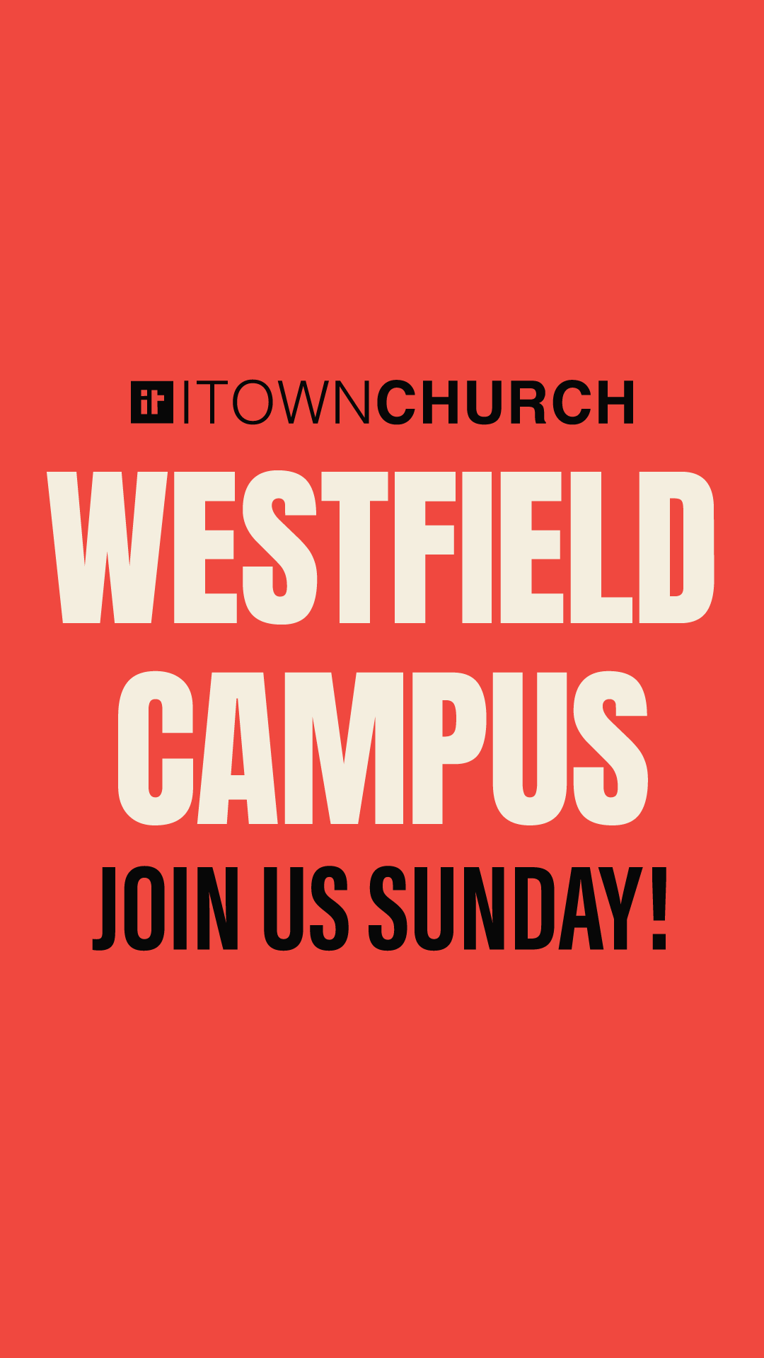 ITOWN Westfield Campus