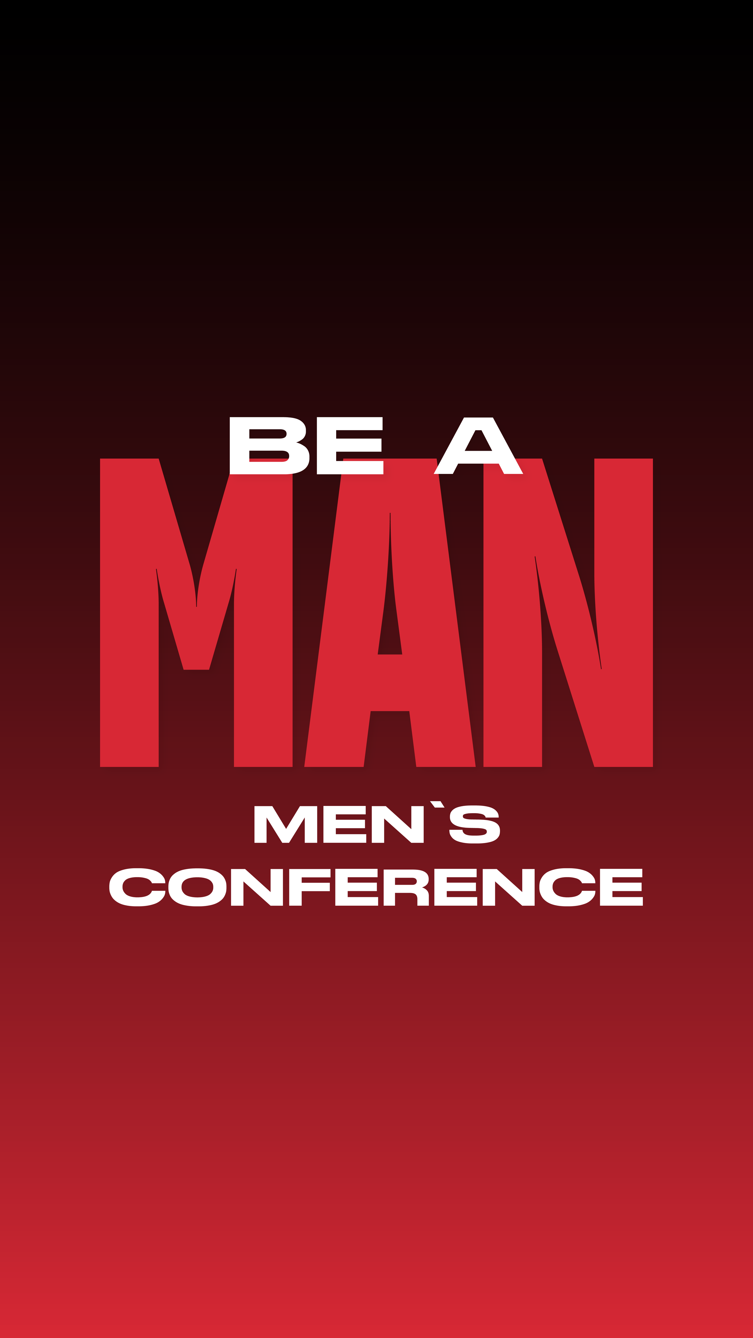 Be a Man Men's Conference