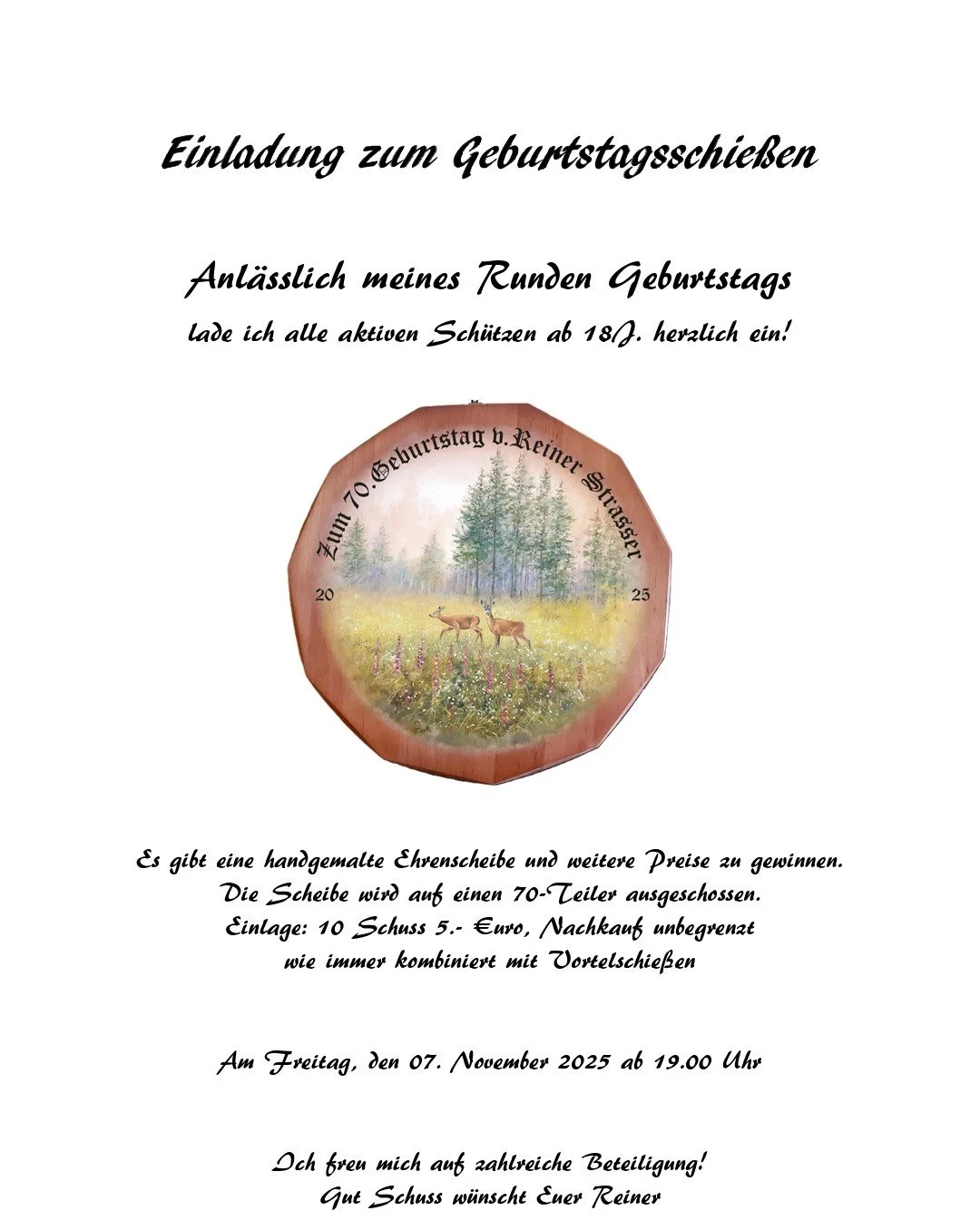 Vortelschießen und Ausschießen der Geburtstagsscheibe von Reiner Strasser