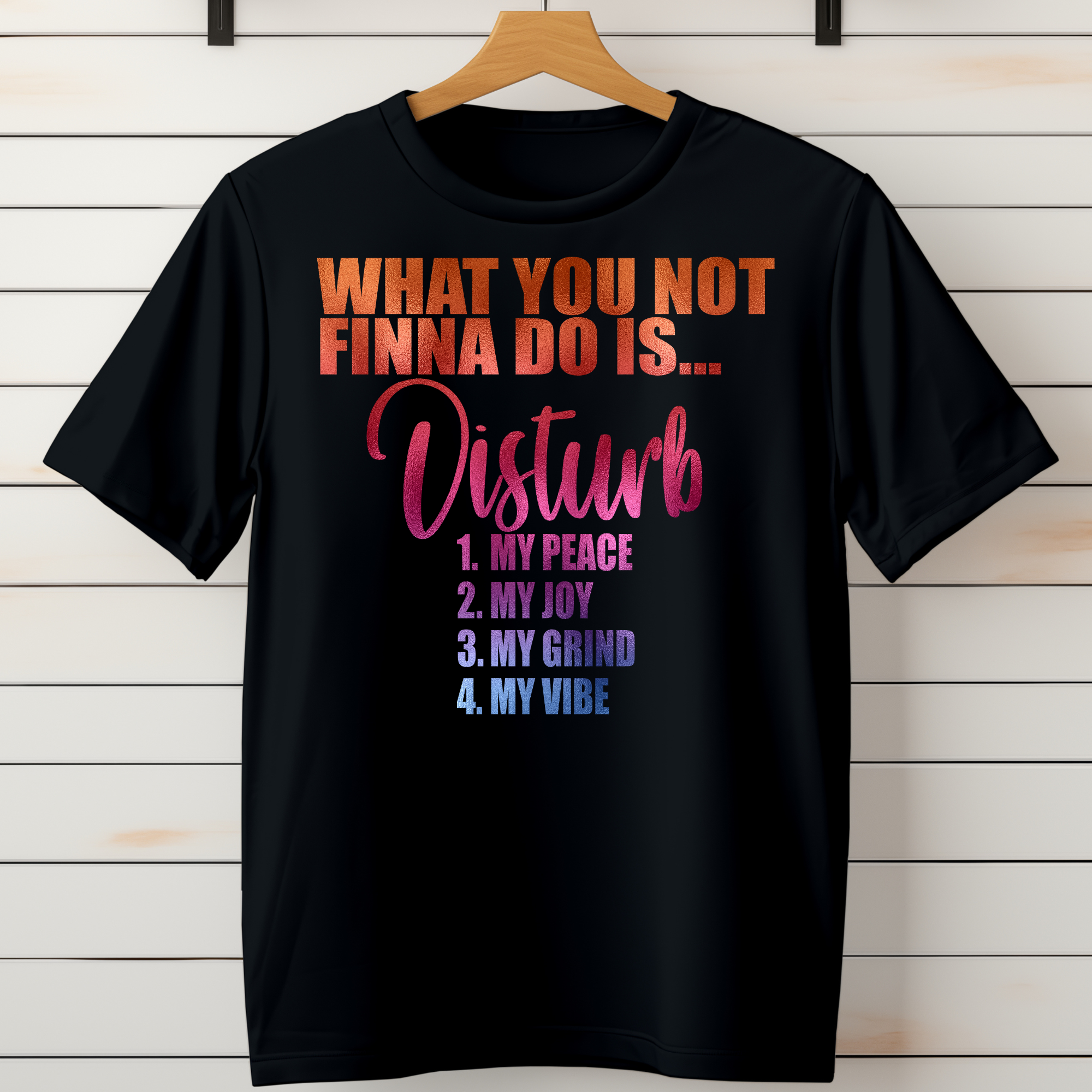 What You Not Finna Do DTF