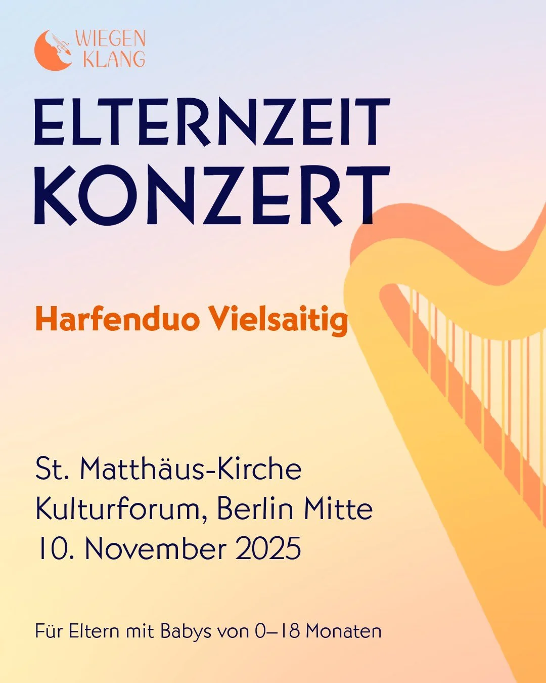 🪉 WiegenKlang Elternzeitkonzert mit dem Harfenduo Vielsaitig 🪉

Zwei Harfen &ndash; unz&auml;hlige Klangfarben. ✨

Das Harfenduo Vielsaitig &ndash; Liz Fr&eacute;on und Maura Knierim &ndash; verwandelt die St. Matth&auml;us-Kirche am Kulturforum in