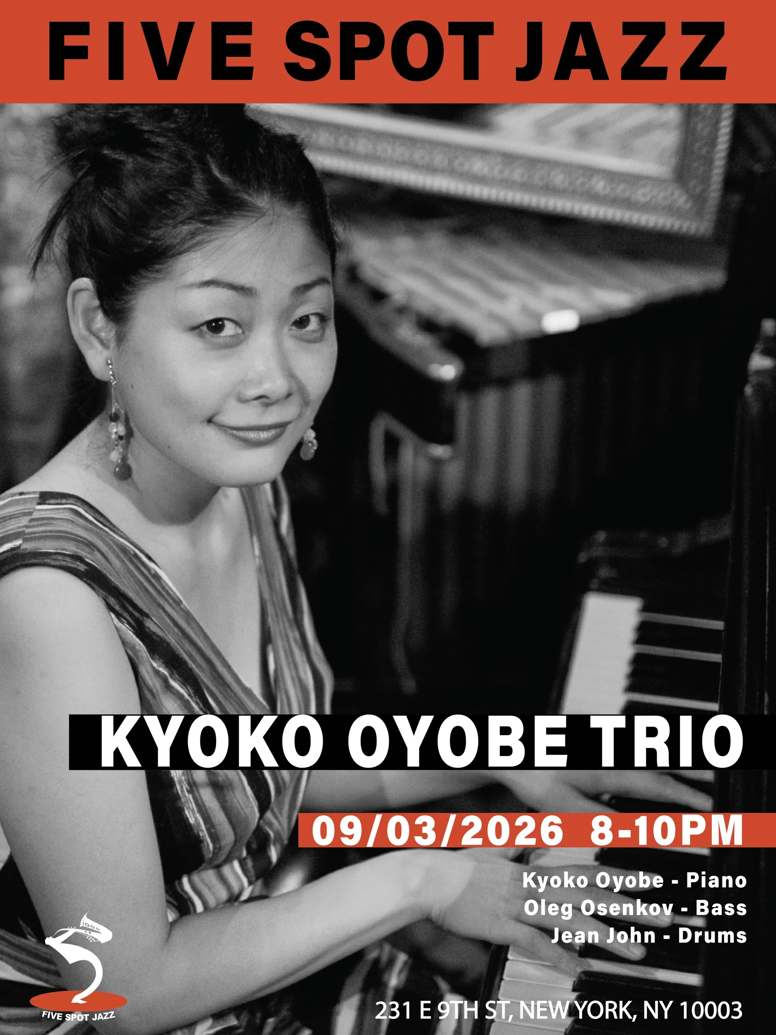 🔥 SEP 03 (THUR.)
🎶 [KYOKO OYOBE TRIO] 🎹 @oyobekyoko 

✨ Kyoko Oyobe is a Japanese-born pianist, composer, and arranger who has been a vibrant presence in the New York jazz scene since 2005. She began playing piano at age four and discovered her pa