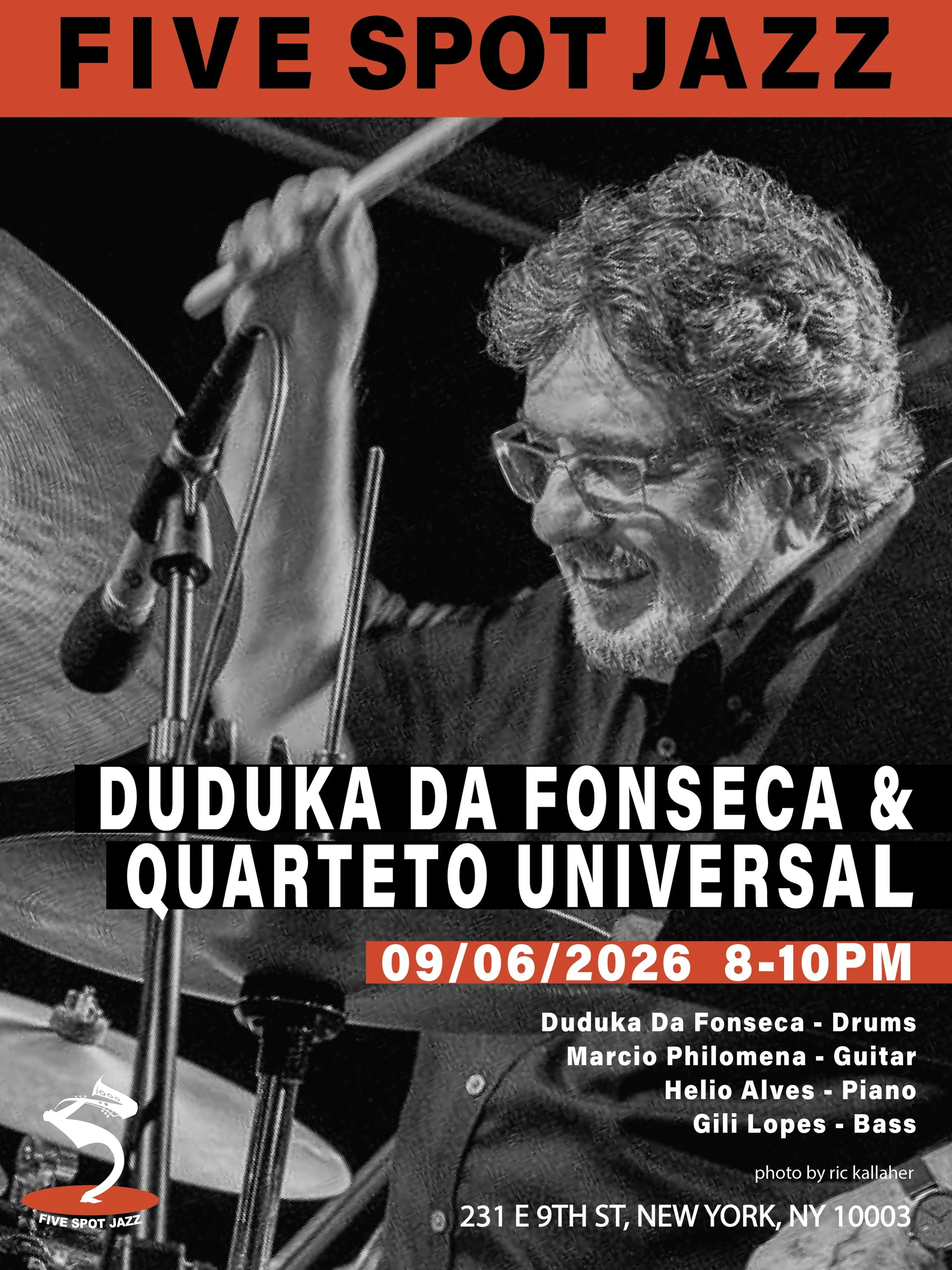 🔥 SEP 06 (SUN.)
🎶 [DUDUKA DA FONSECA &amp; QUARTETO UNIVERSAL] 🥁 @dudukadafonseca 

✨ Duduka Da Fonseca is a New York City&ndash;based Brazilian jazz drummer, percussionist, and author, and a four-time GRAMMY-nominated artist as a leader or co-lea