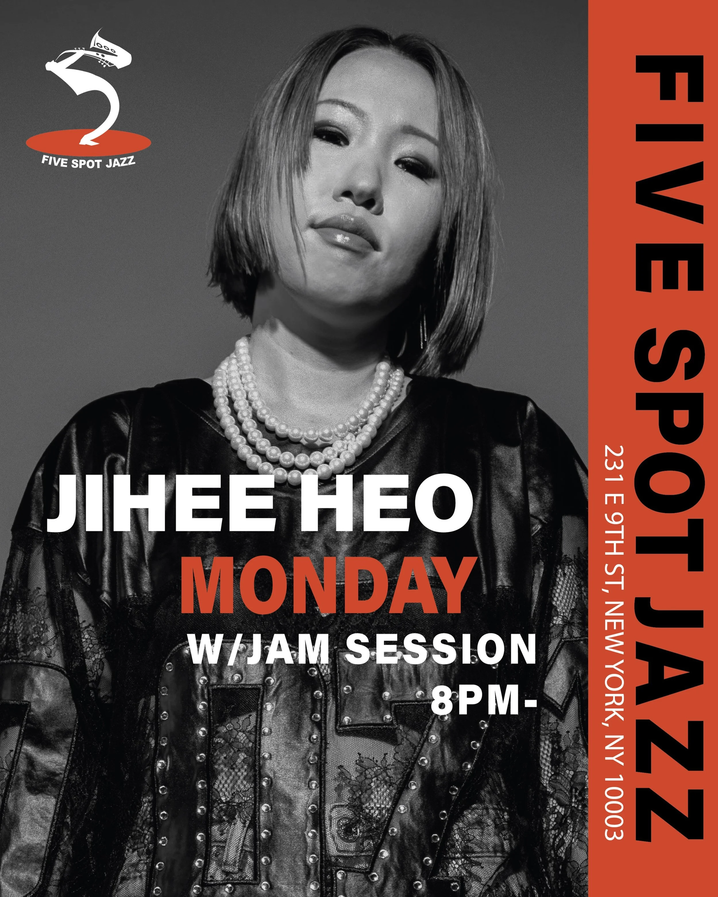 🔥 EVERY MONDAY [JIHEE HEO] w/ JAM SESSION ✨ @jiheenycpianist 

🎹 Jihee Heo is a NYC-based jazz pianist and composer who has performed internationally and collaborated with jazz greats including Vincent Herring, Eric Alexander, and Joe Farnsworth.


