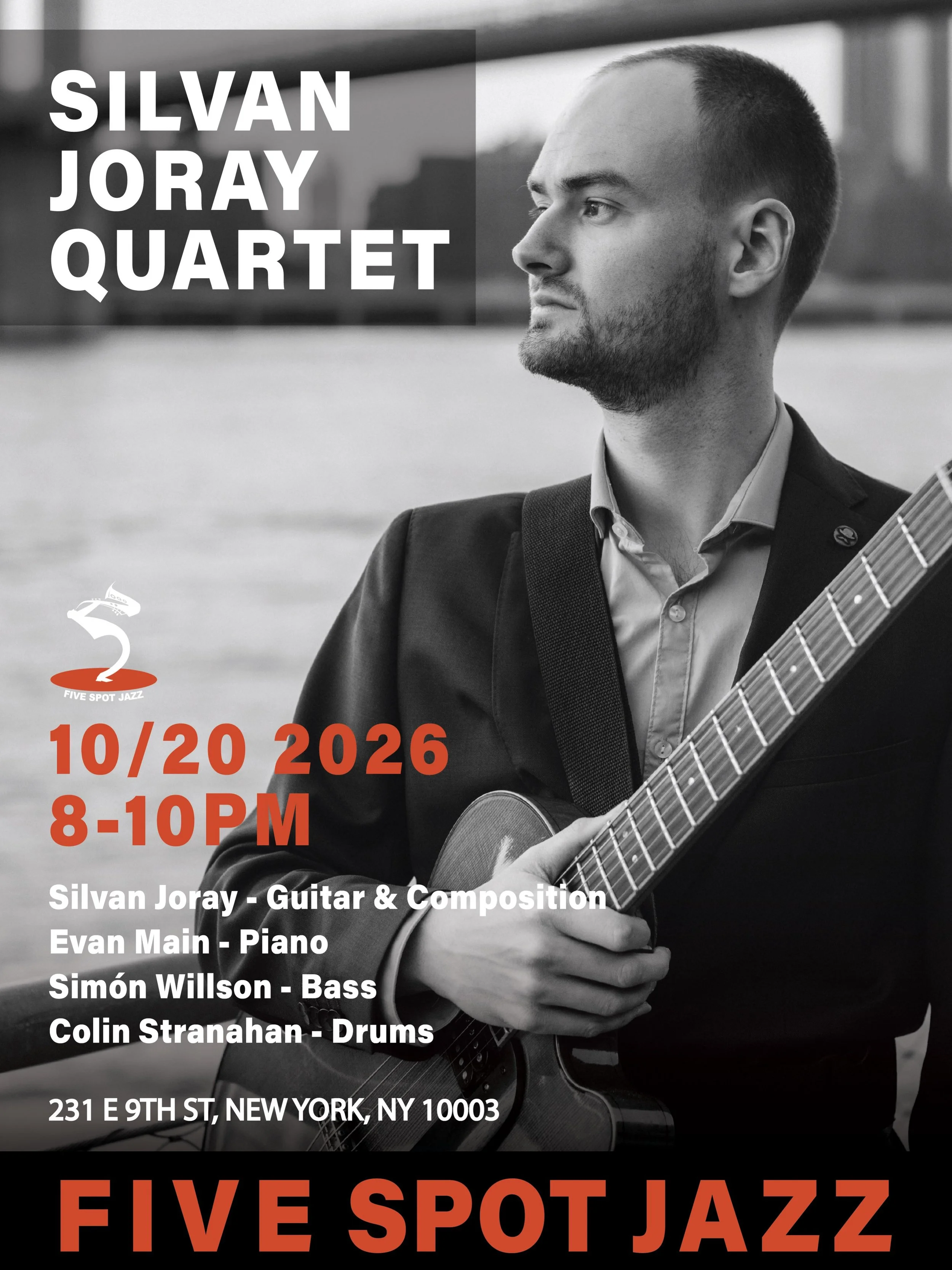 🎶 OCT 20 (TUE.)
SILVAN JORAY QUARTET 🎸 @silvan.joray 

✨ Swiss jazz guitarist and composer based in NYC, Silvan Joray is known for his distinctive sound, inventive rhythms, and forward-thinking approach to jazz. 🎶

📍 East Village, NYC @fivespotja