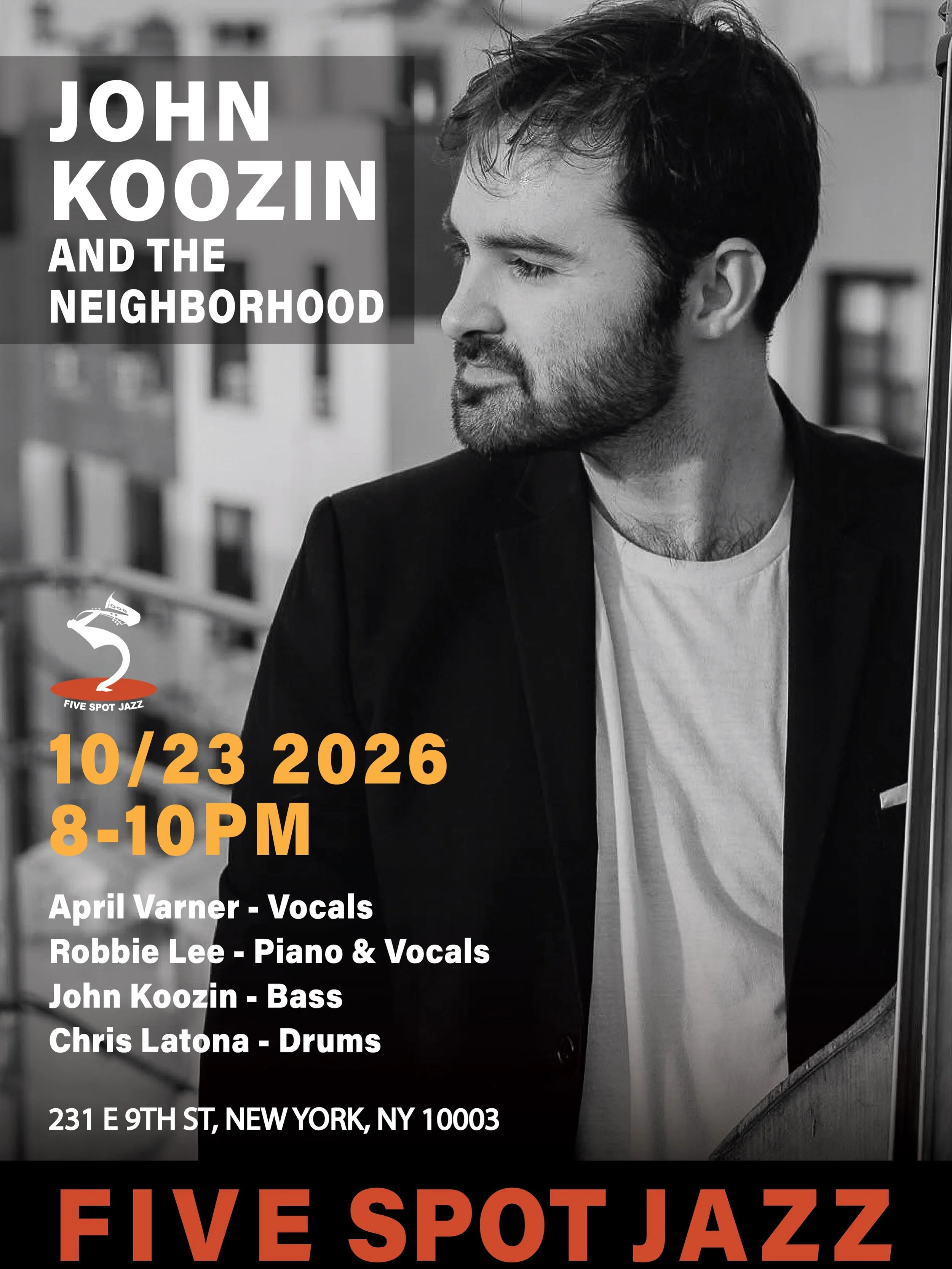 🎶 OCT 23 (FRI.) [JOHN KOOZIN AND THE NEIGHBORHOOD] 🎸 @johnkoozin 

✨ New York-based bassist, composer, and educator John Koozin creates narrative-driven music inspired by cinema, visual arts, literature, faith, and everyday connections. Originally 